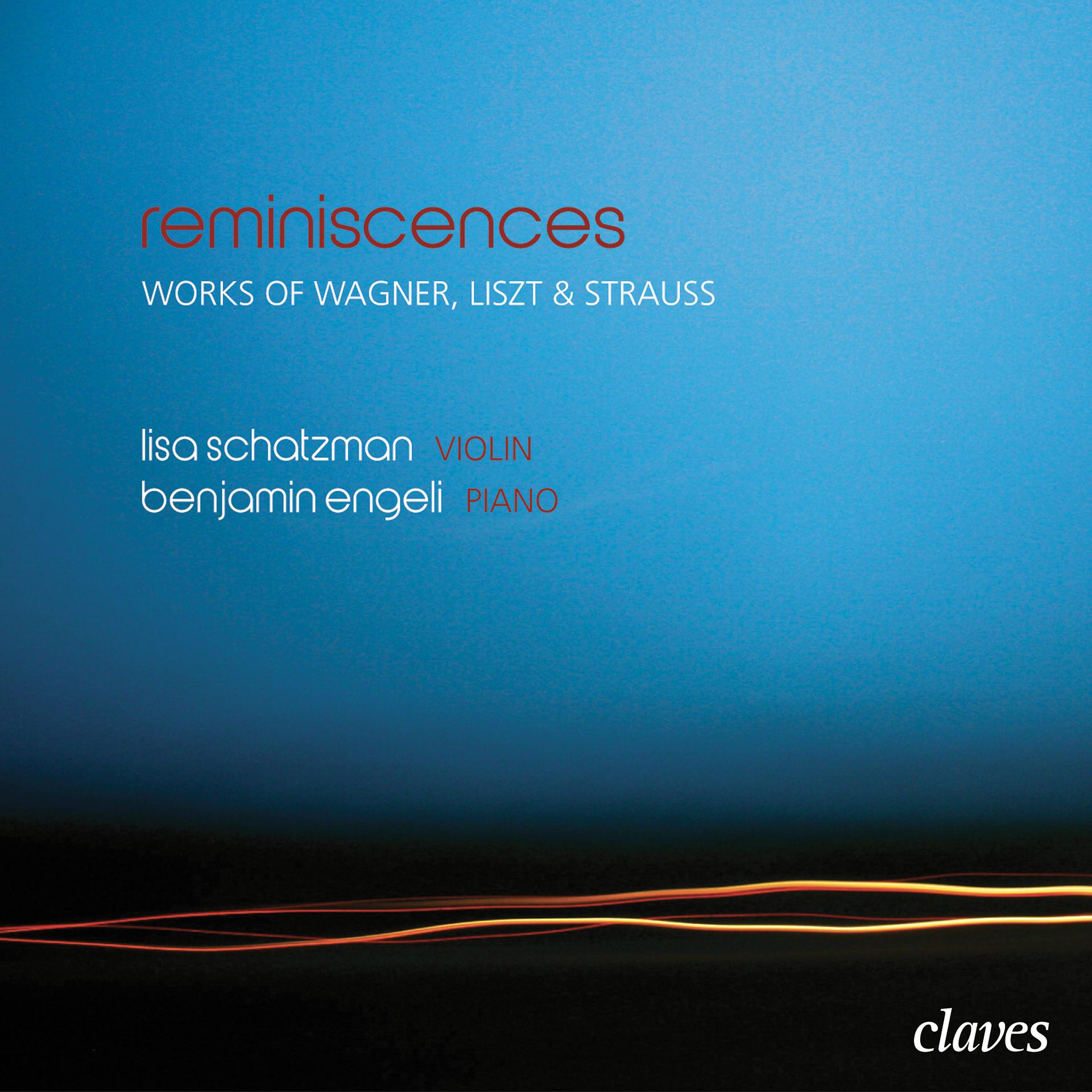 Постер альбома Reminiscences: Romantic Works for Violin & Piano