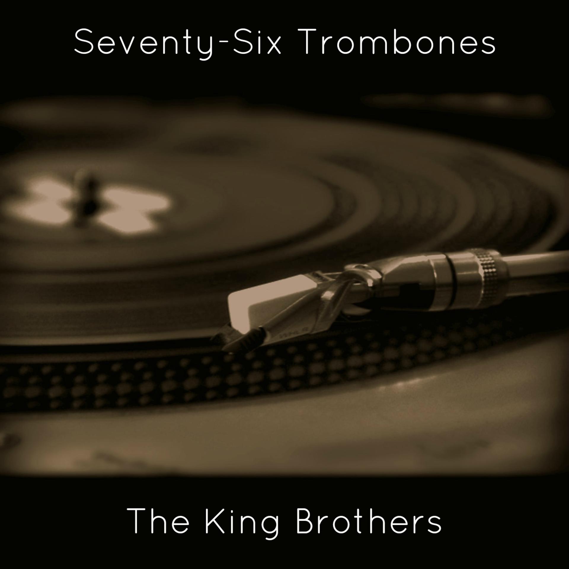 Постер альбома Seventy-Six Trombones
