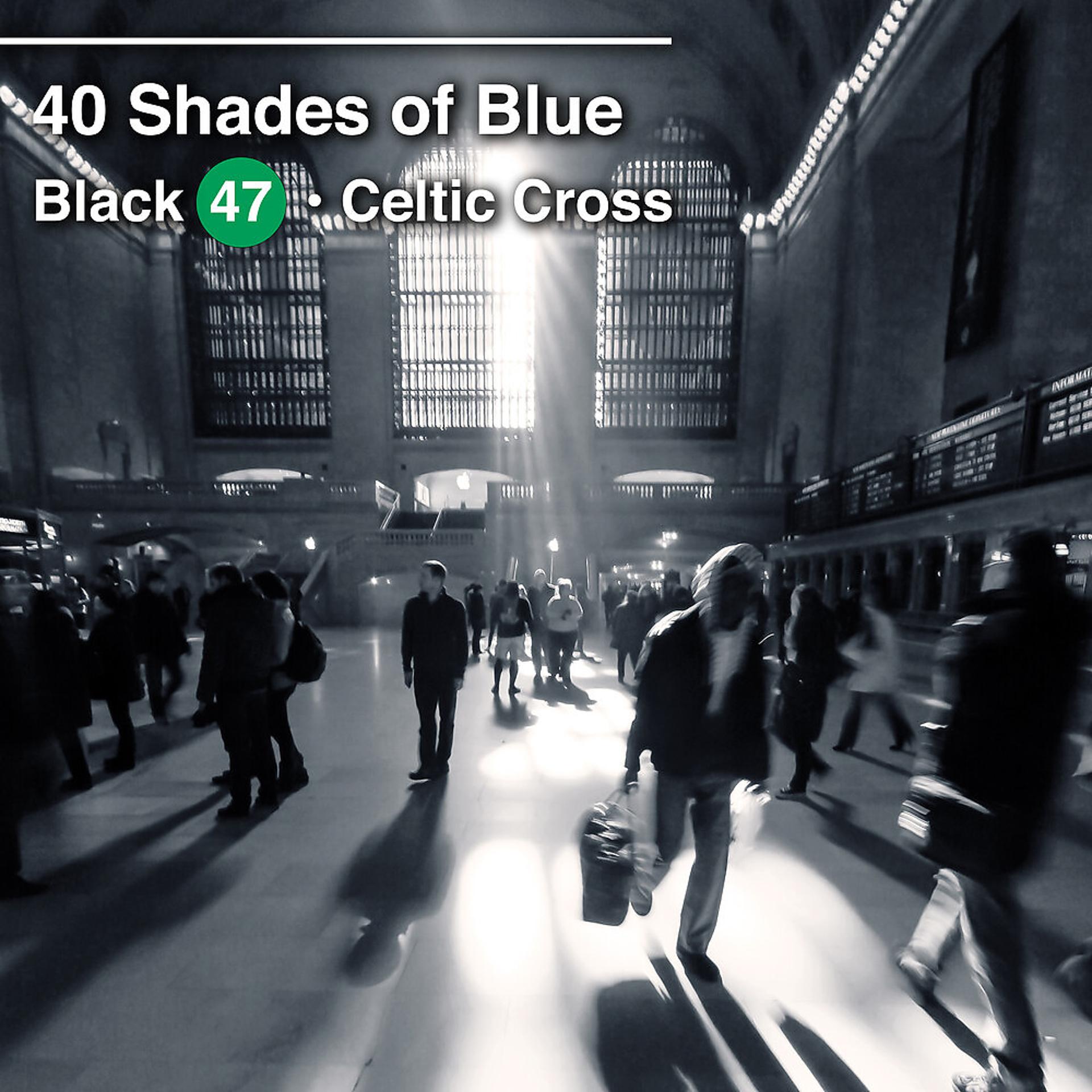 Постер альбома 40 Shades of Blue