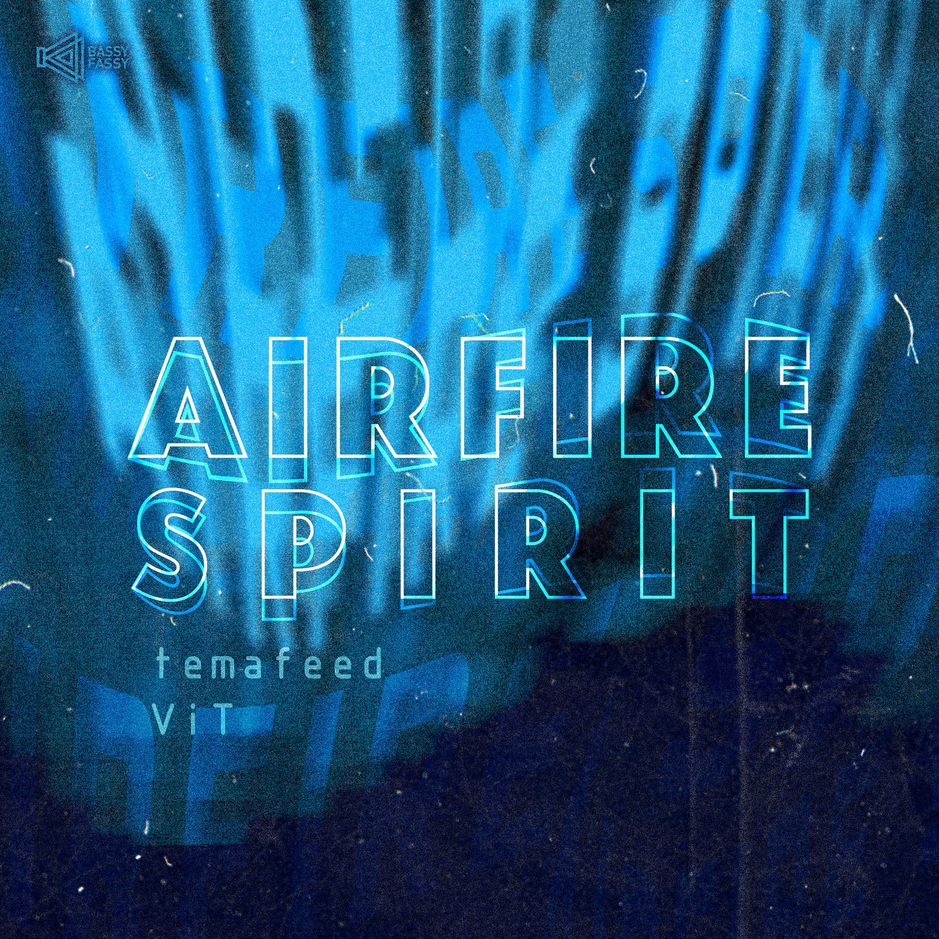 Постер альбома Airfire Spirit
