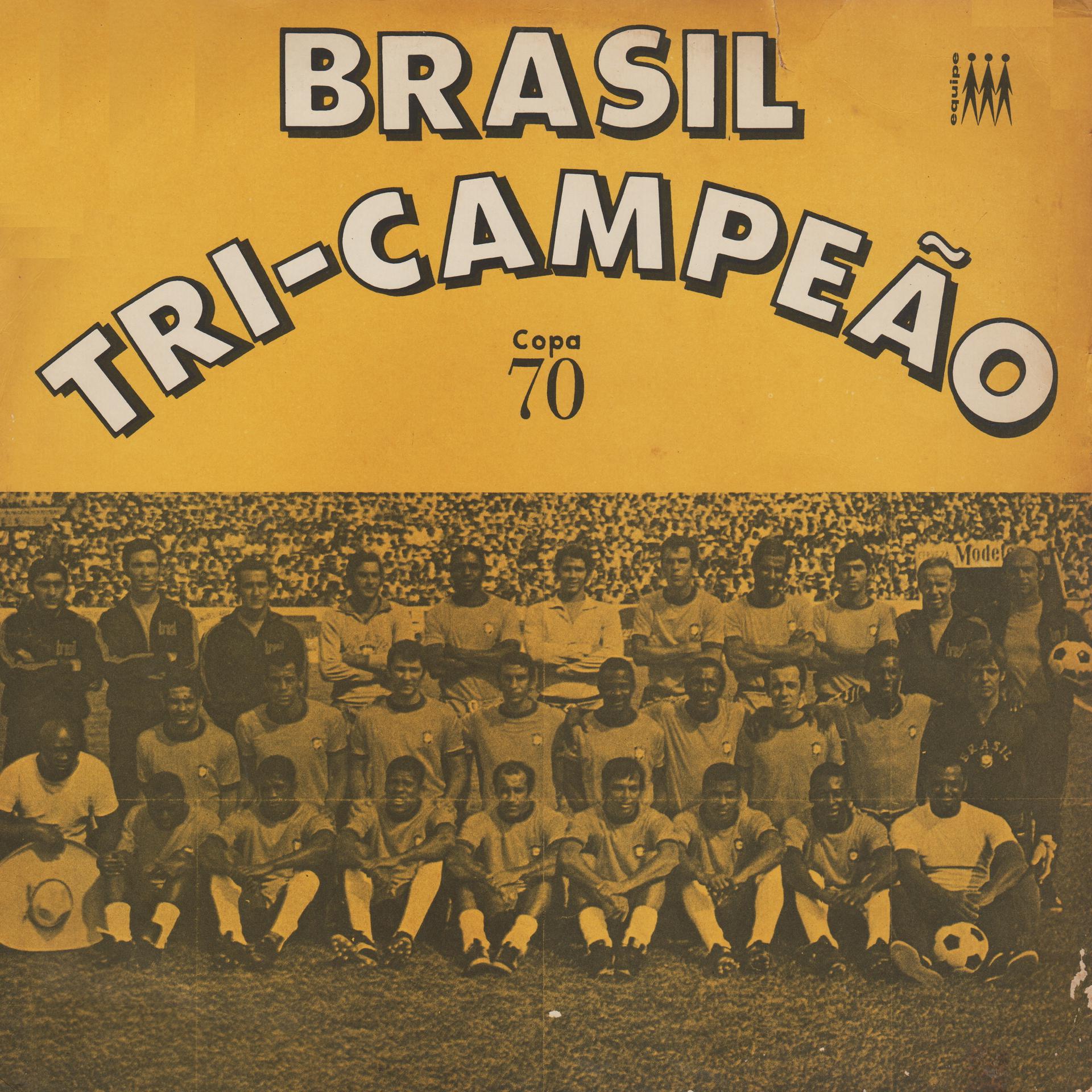 Постер альбома Brasil Tri-Campeão (Copa 70)