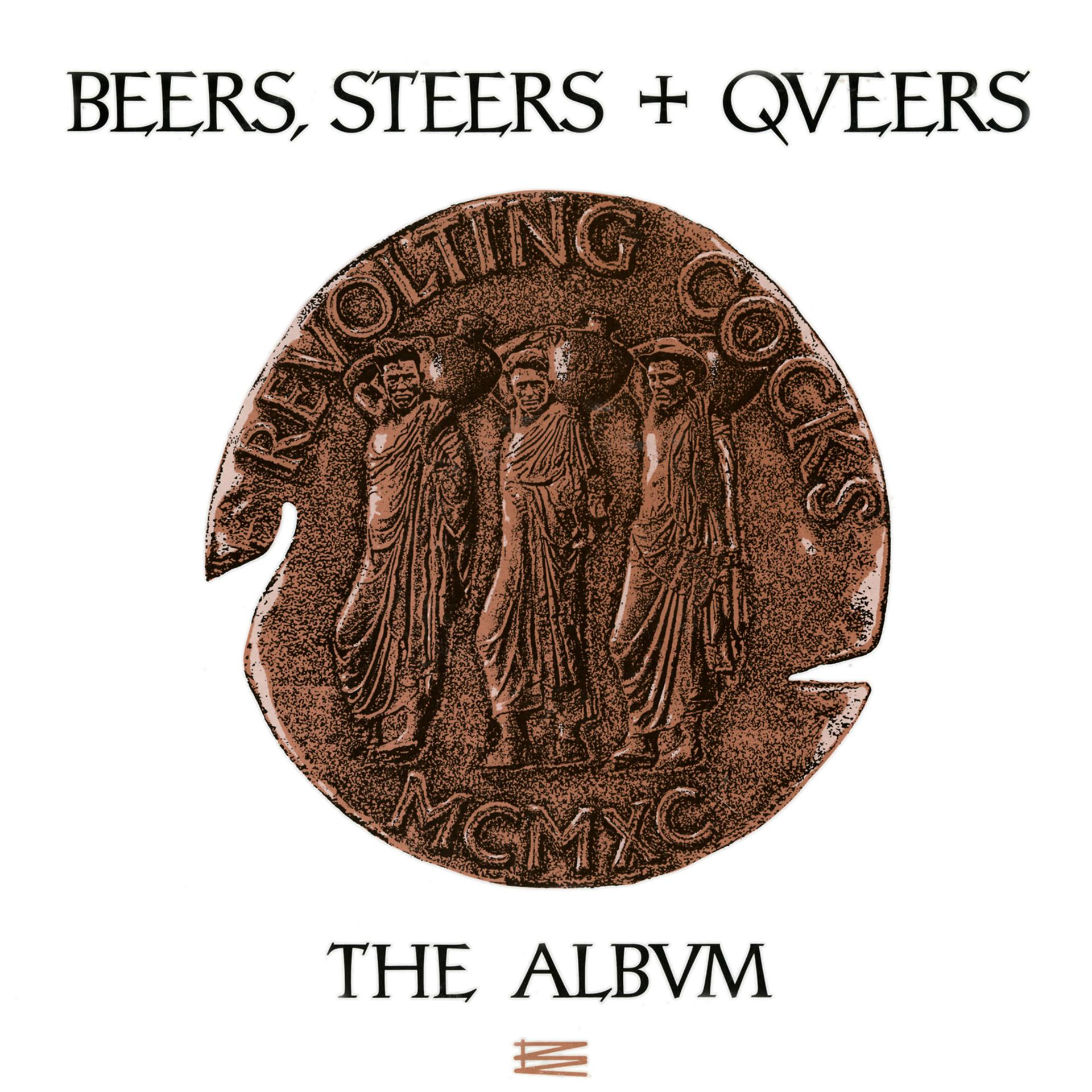 Постер альбома Beers, Steers + Queers
