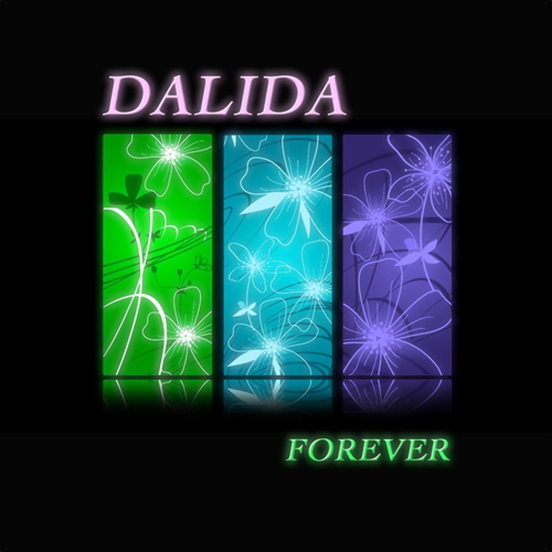 Постер альбома Dalida... Forever (125 chansons originales - remastered)