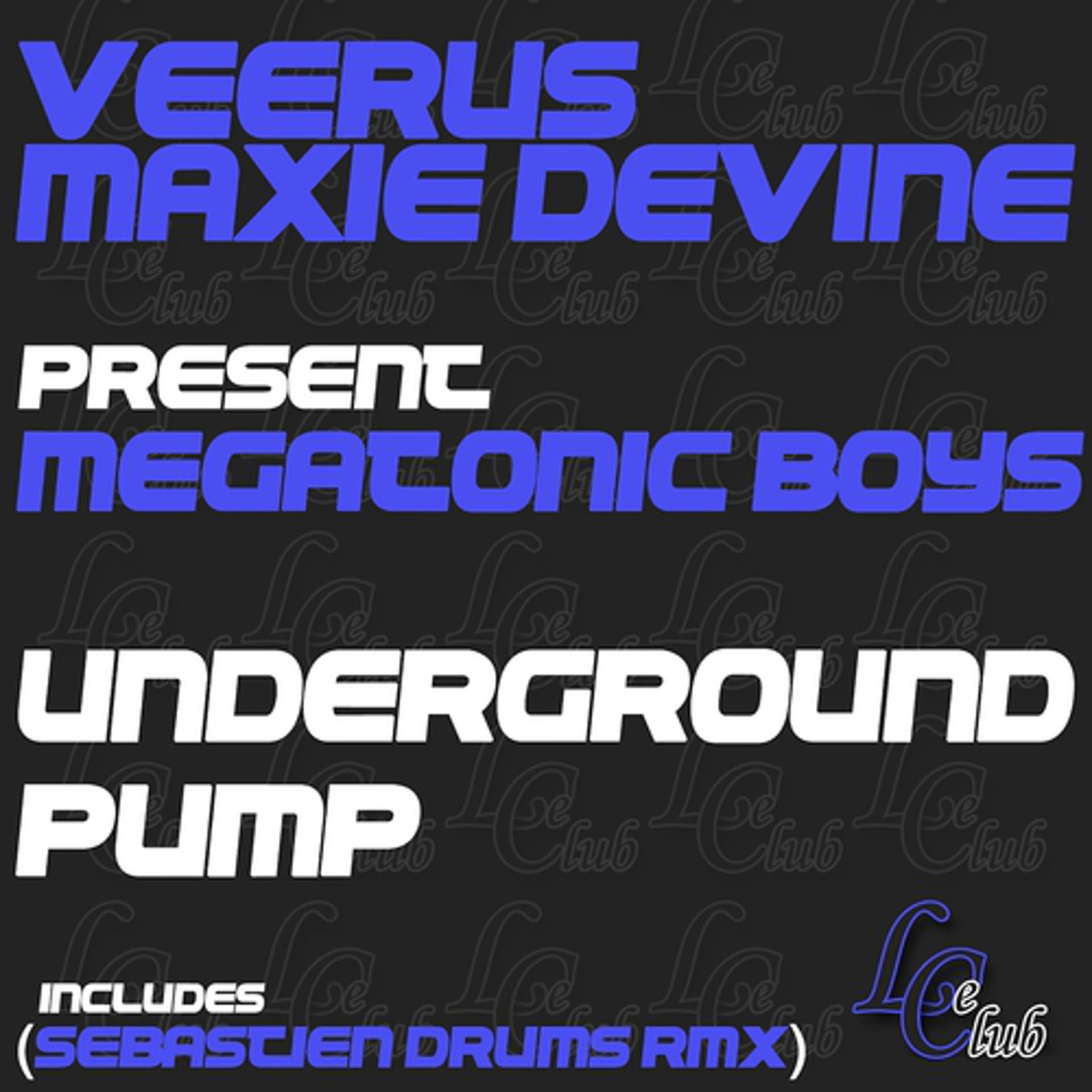 Постер альбома Underground / Pump