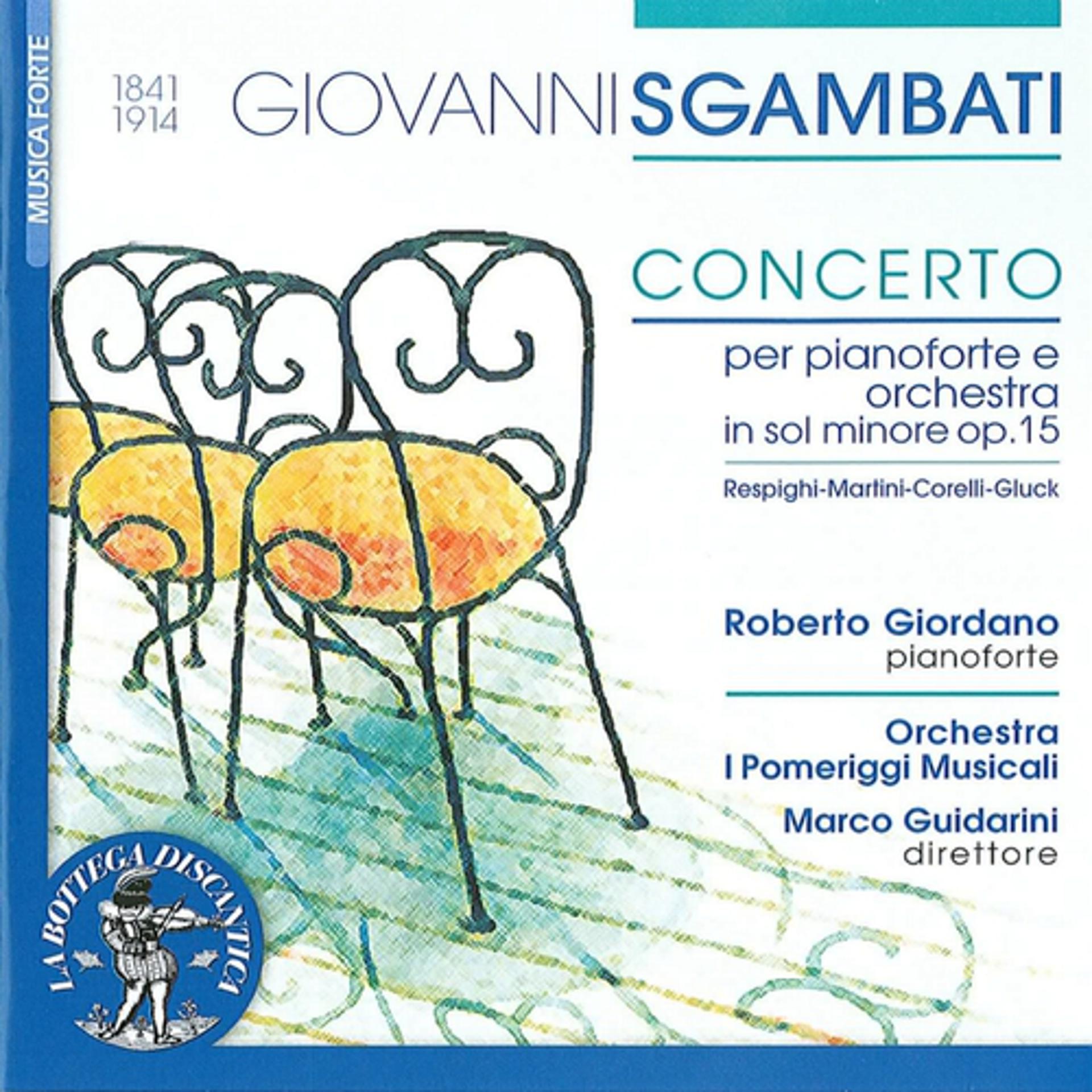 Постер альбома Sgambati: Concert for piano & Orchestra