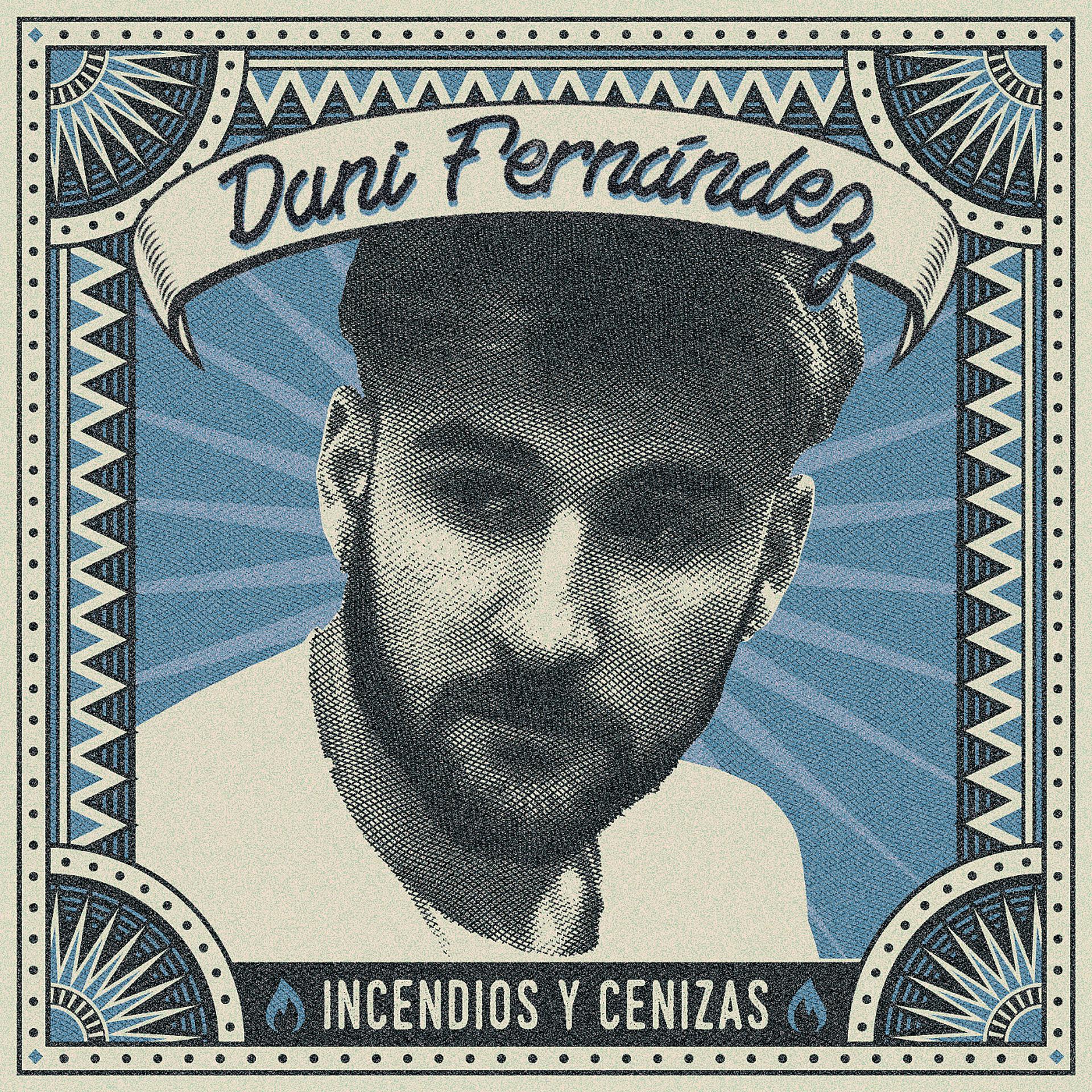 Постер альбома Incendios y Cenizas