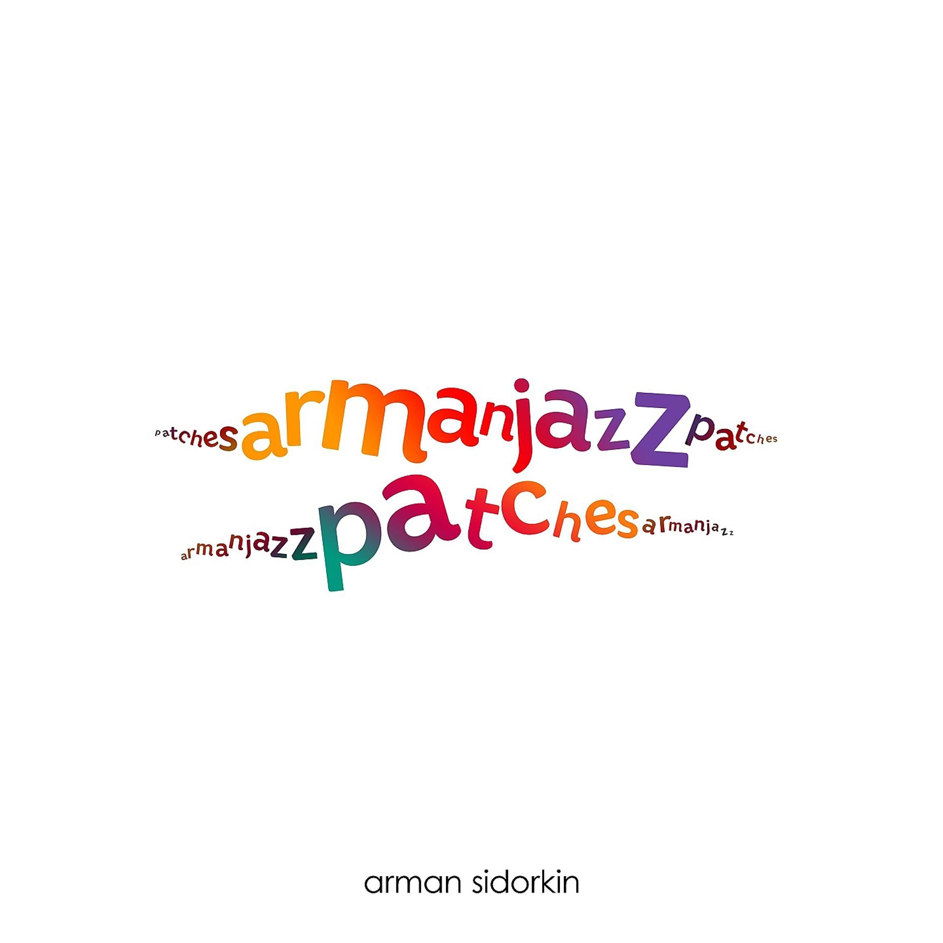 Постер альбома Armanjazz Patches