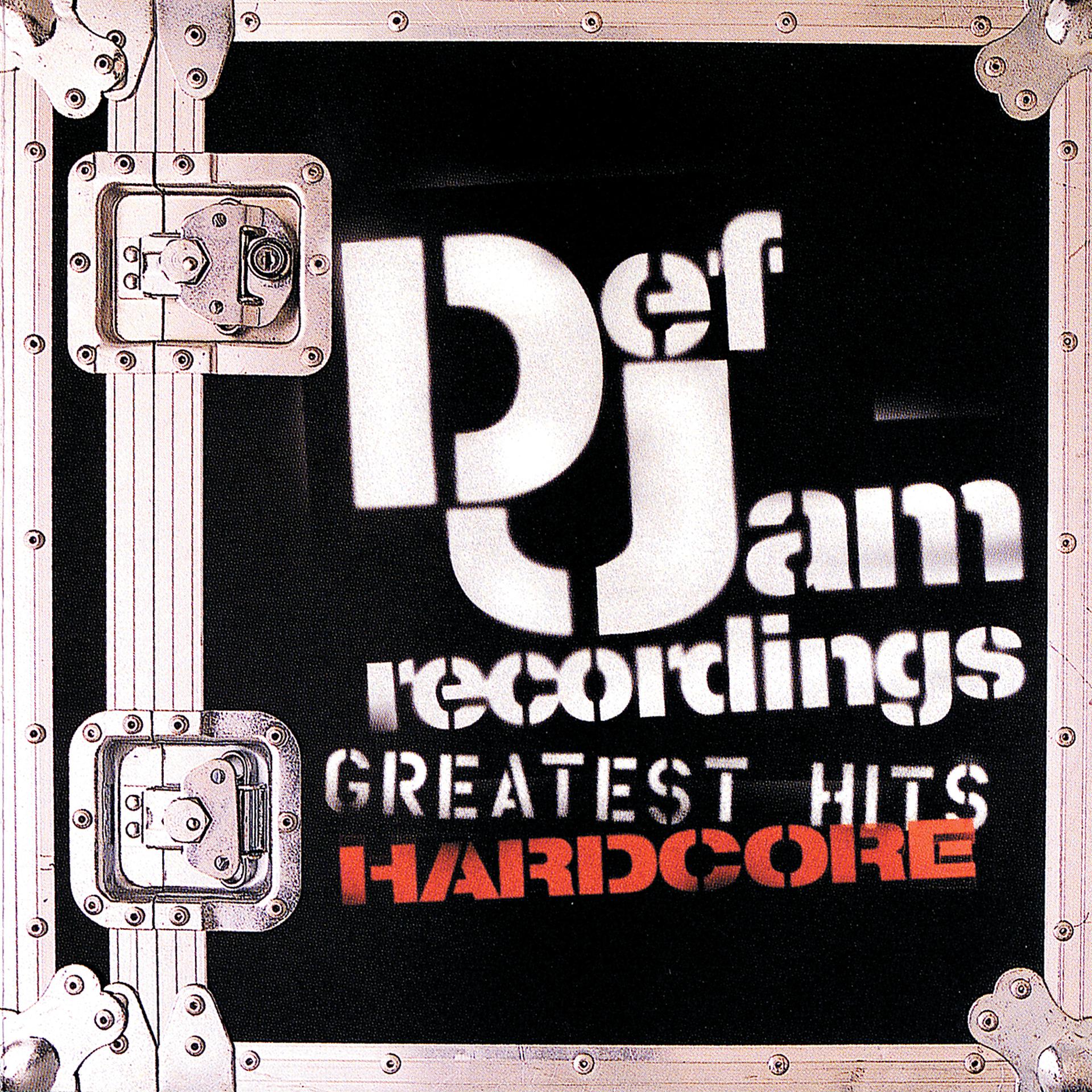 Постер альбома Def Jam's Greatest Hits - Hardcore