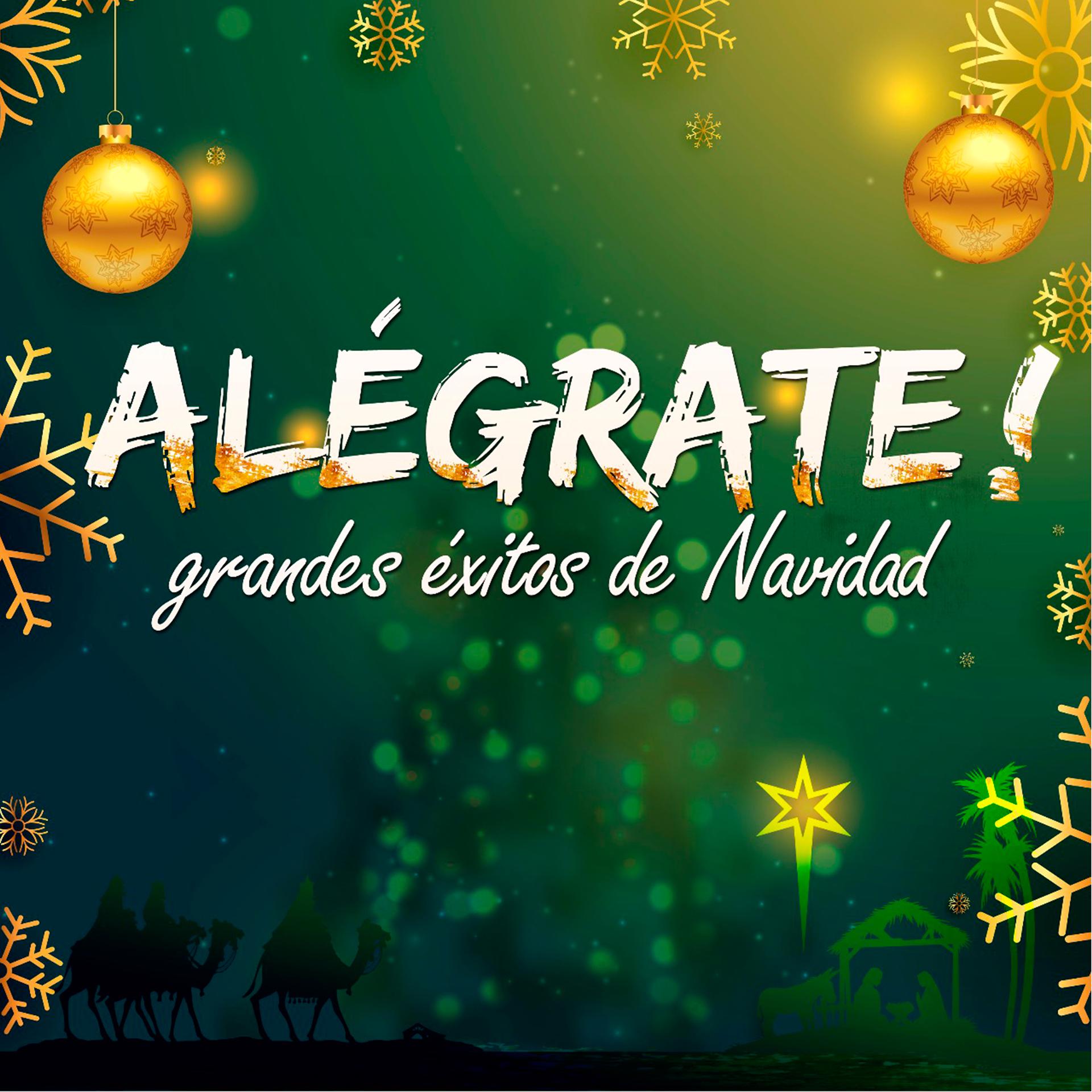 Постер альбома Alégrate! Grandes Éxitos de Navidad