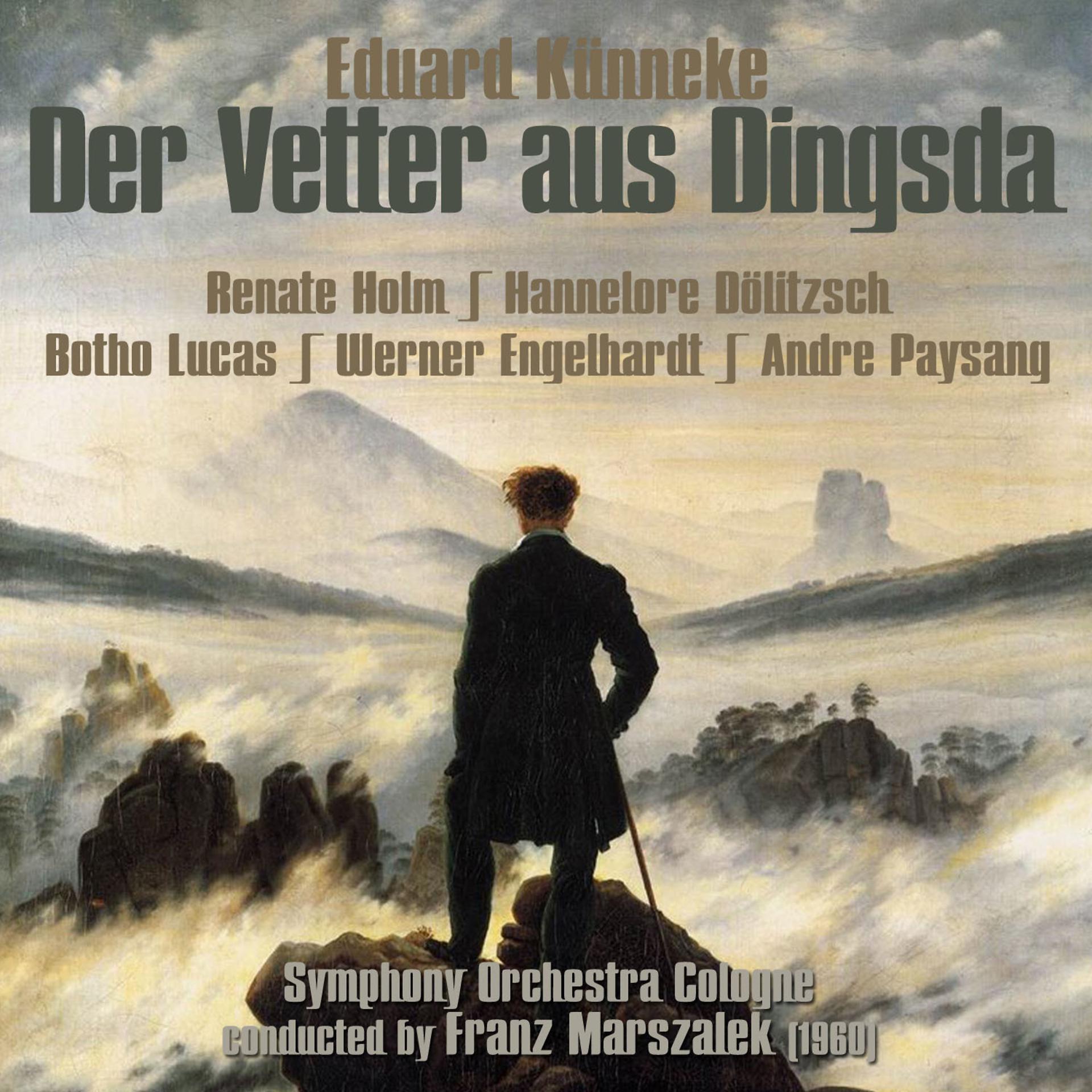 Постер альбома Eduard Künneke: Der Vetter aus Dingsda [excerpts] (1960)