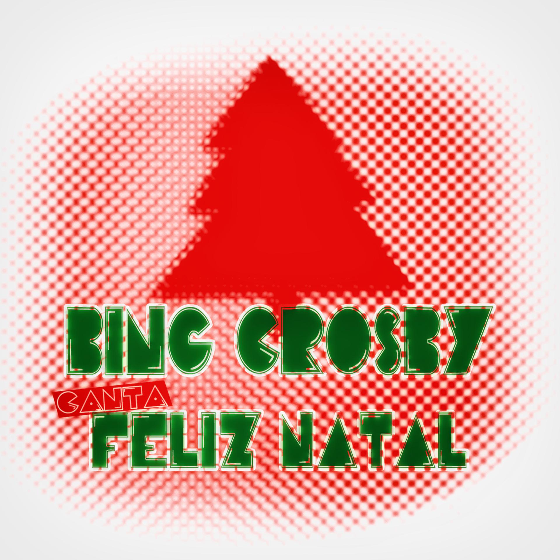 Постер альбома Bing Crosby Canta Feliz Natal