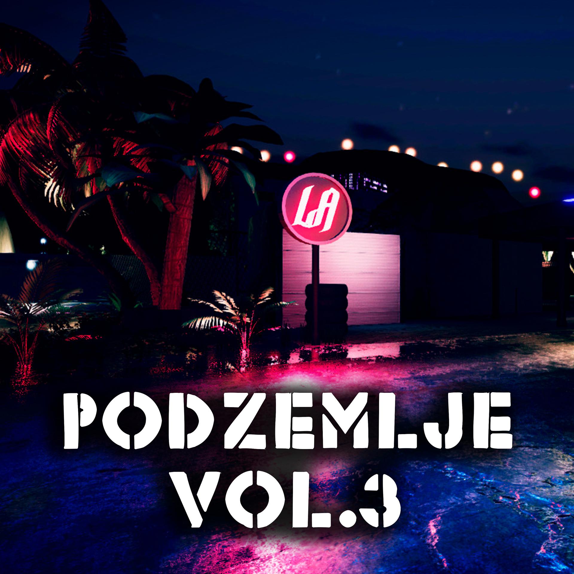 Постер альбома Podzemlje Vol.3