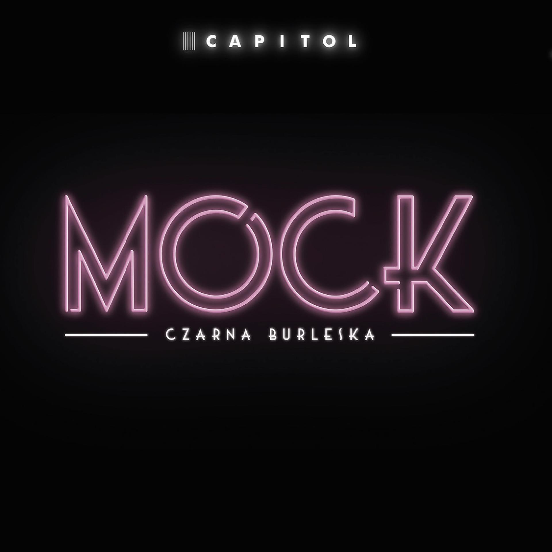 Постер альбома Mock - Czarna burleska