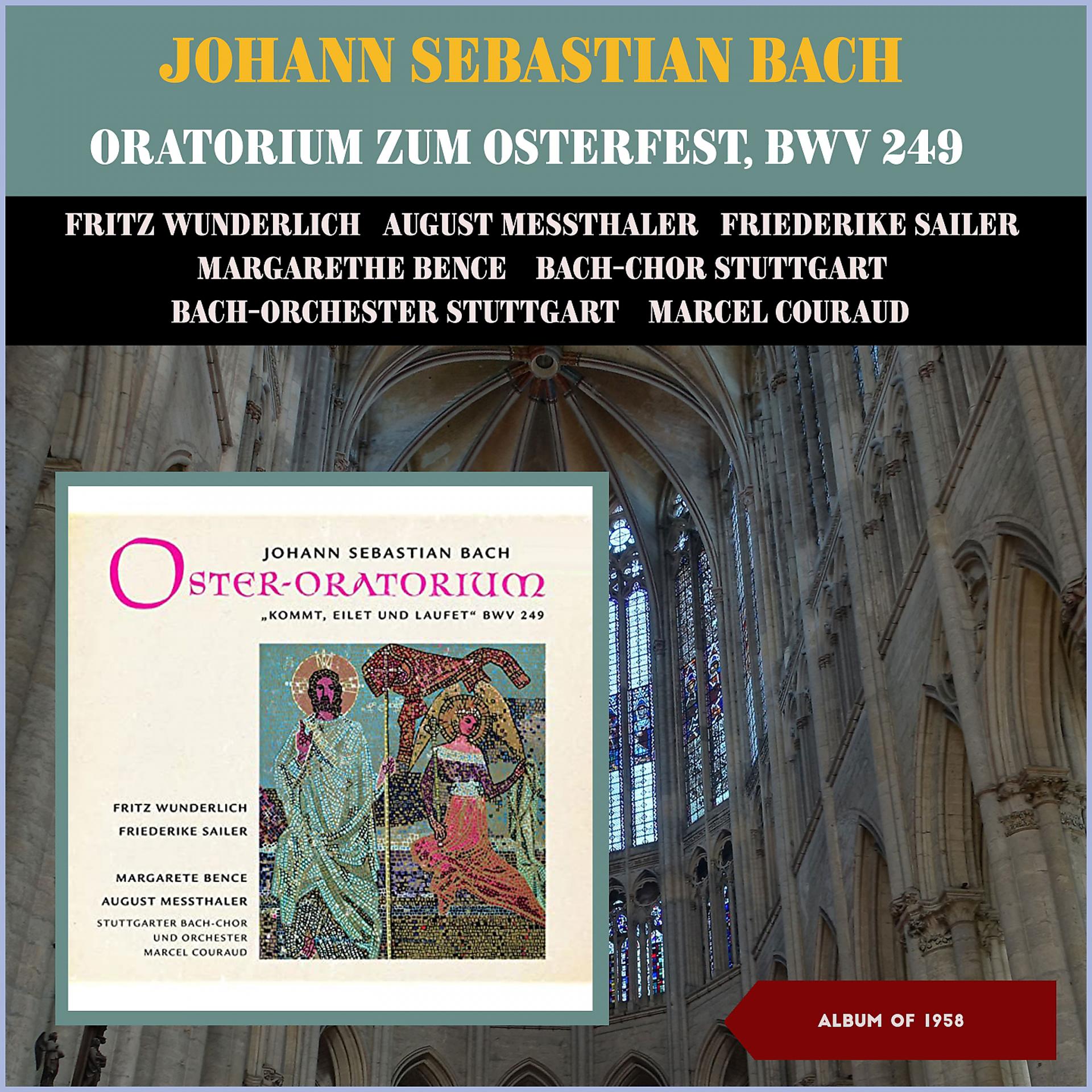 Постер альбома Johann Sebsatian Bach: Oratorium zum Osterfest, BWV 249