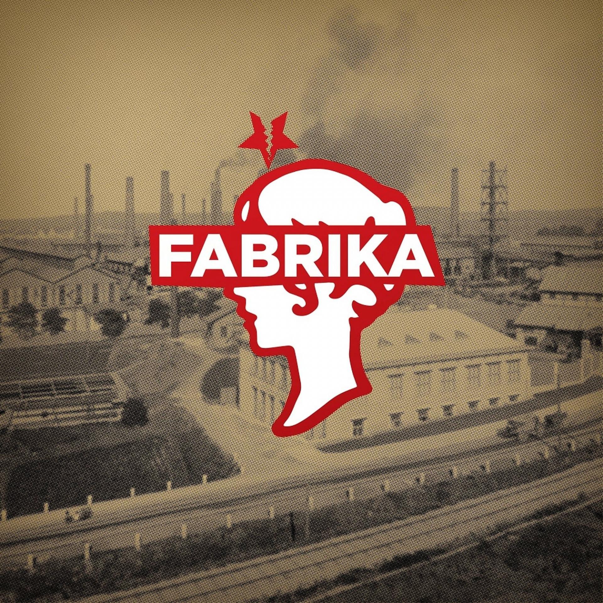 Постер альбома Fabrika