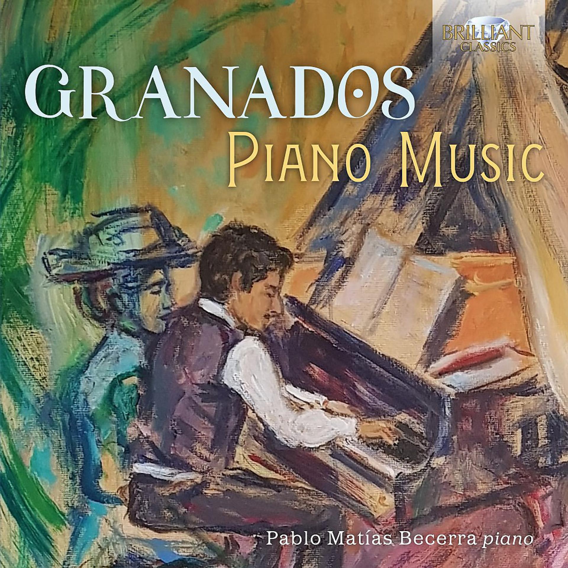Постер альбома Granados: Piano Music