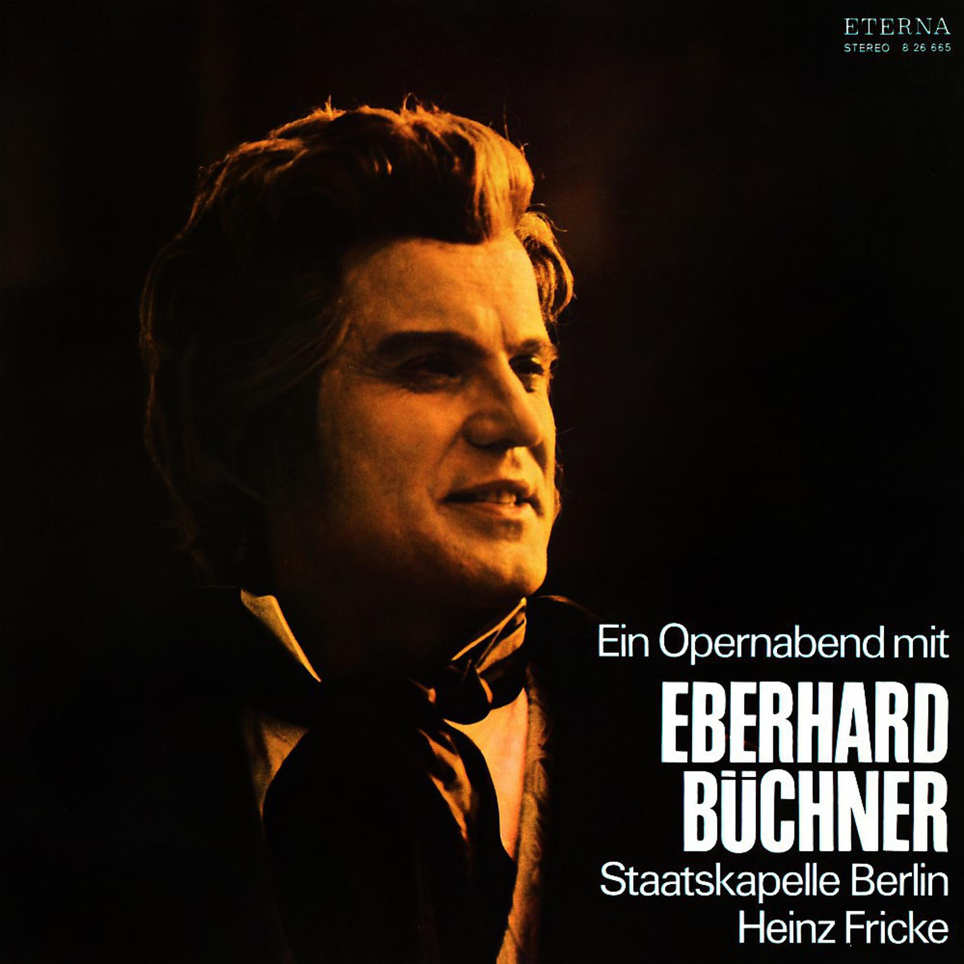 Постер альбома Ein Opernabend mit Eberhard Büchner
