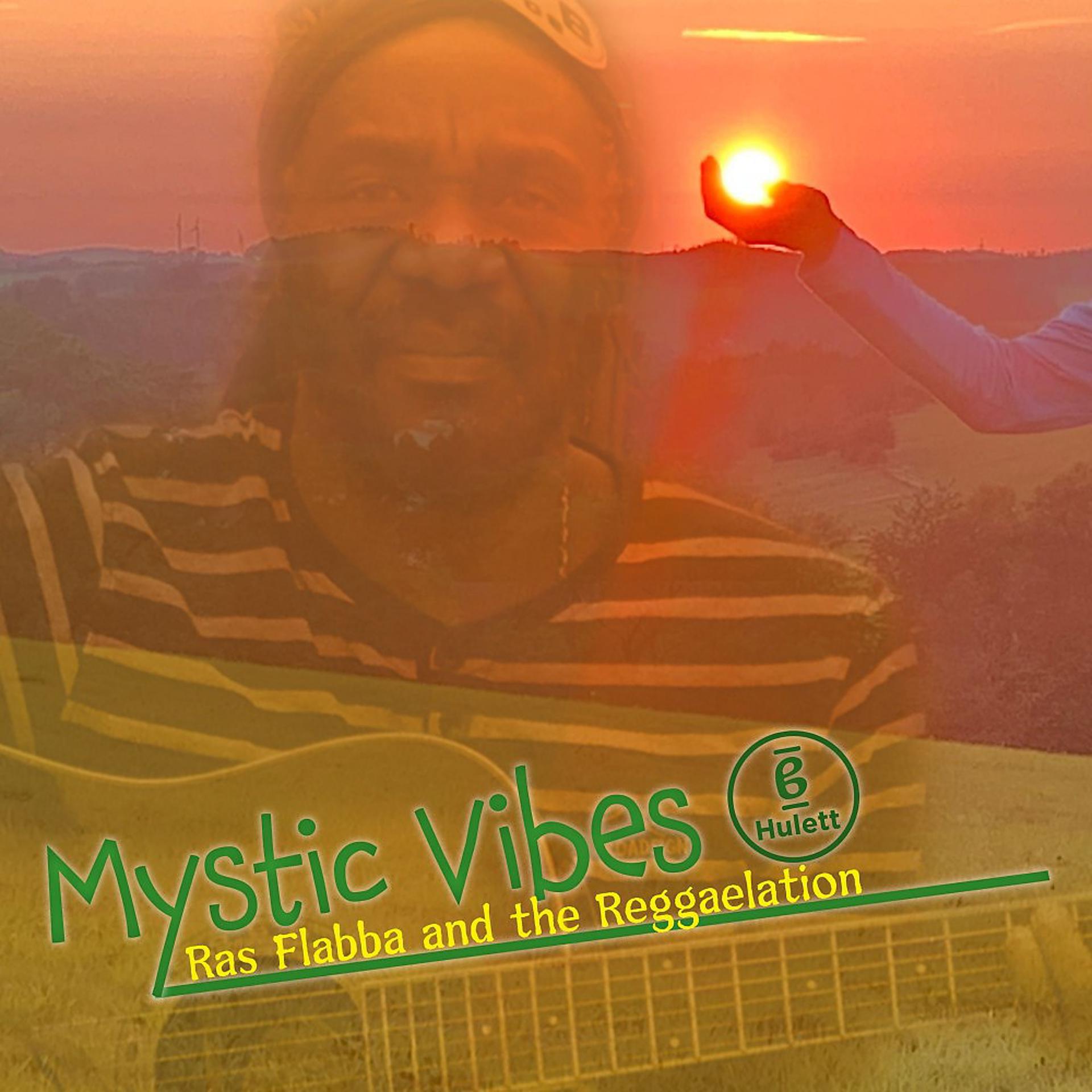 Постер альбома Mystic Vibes Hulett