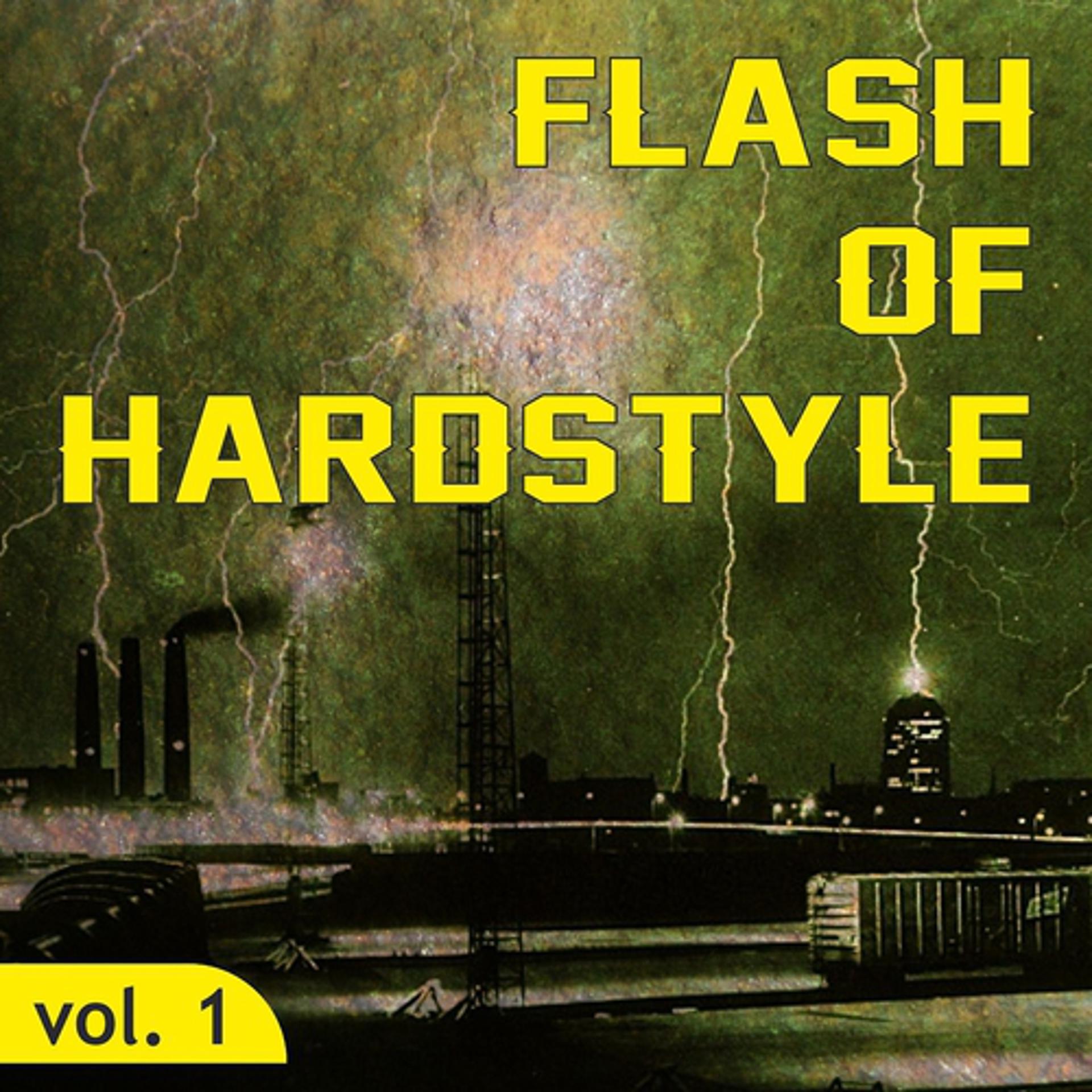 Постер альбома Flash of Hardstyle, Vol. 1