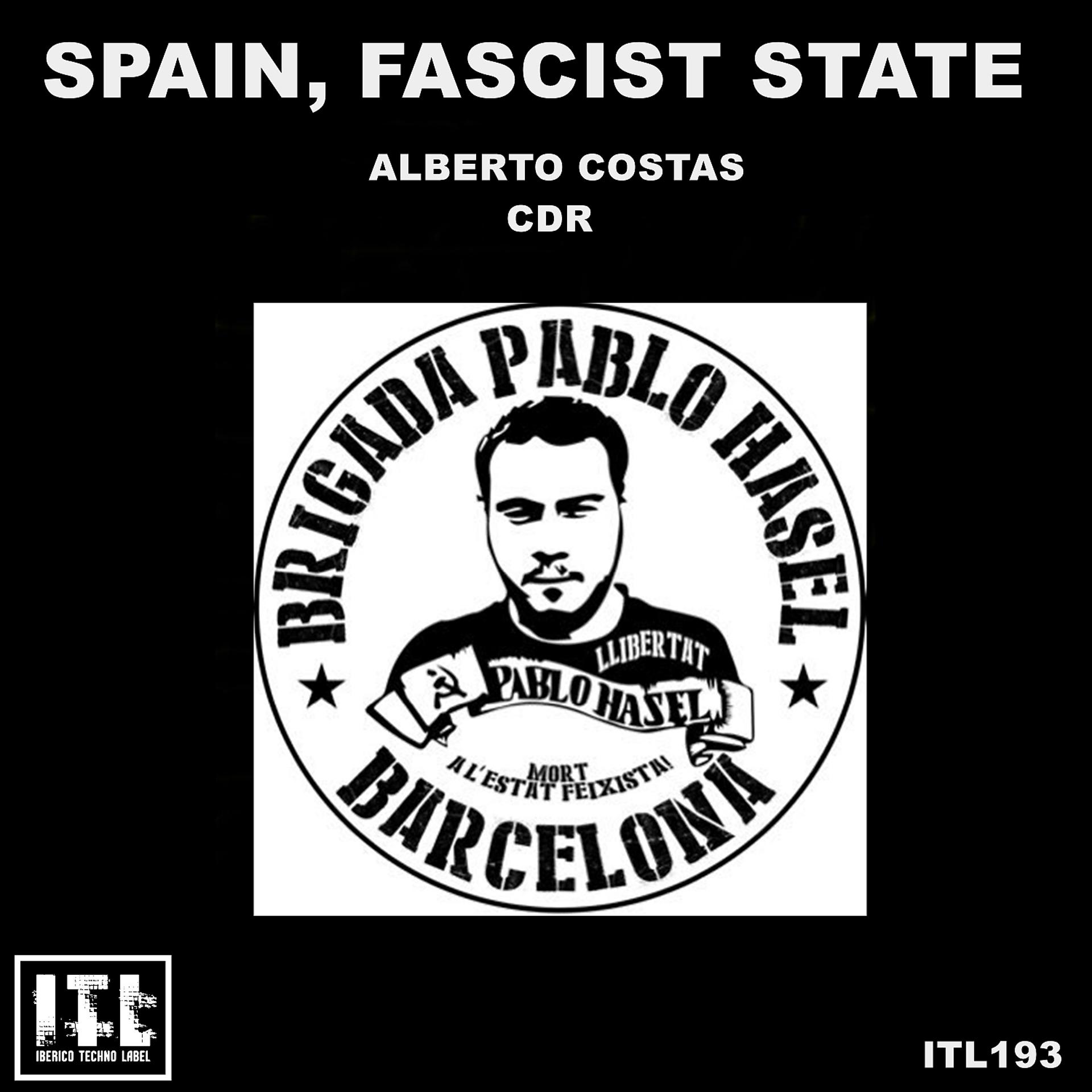 Постер альбома Spain, Fascist State