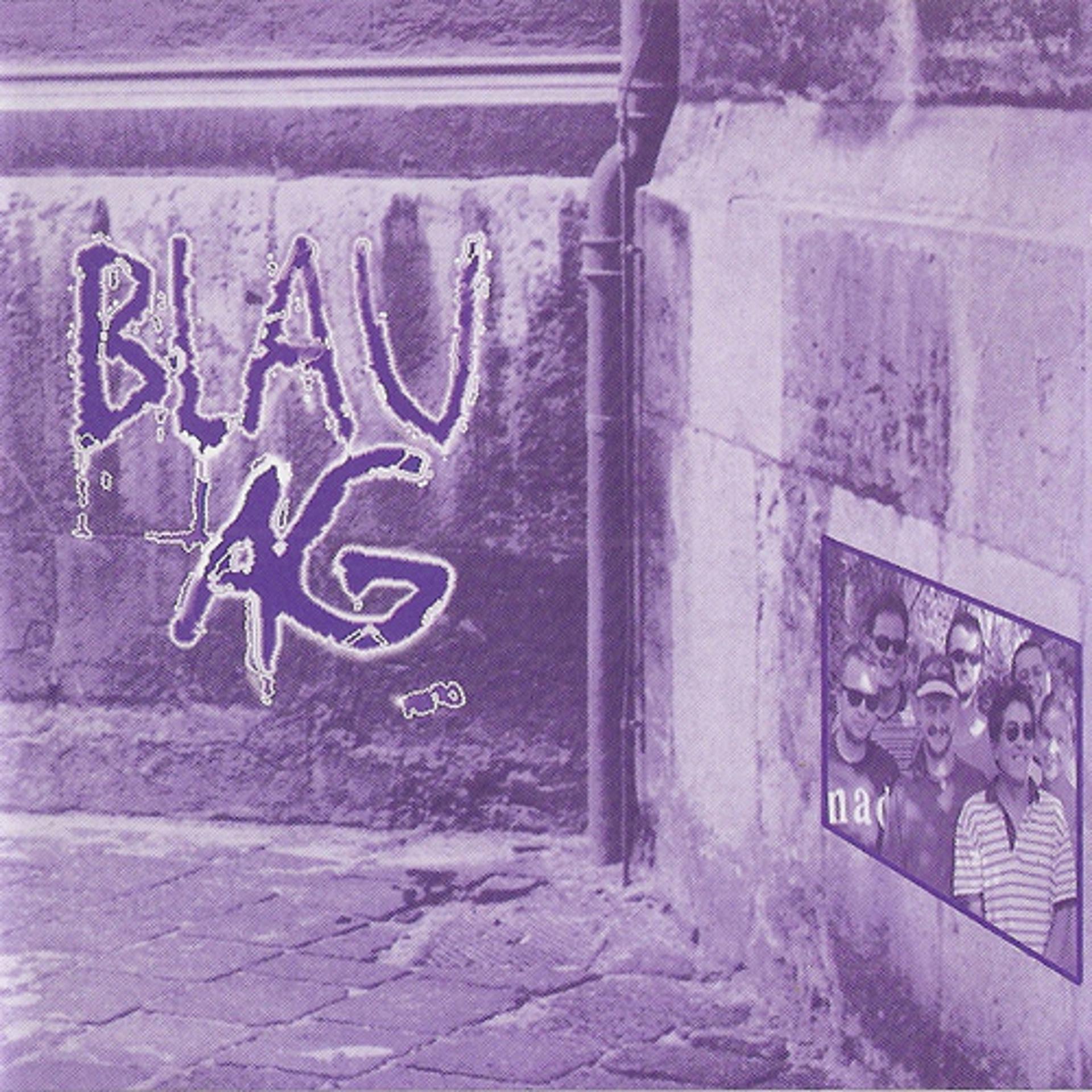 Постер альбома Blau AG