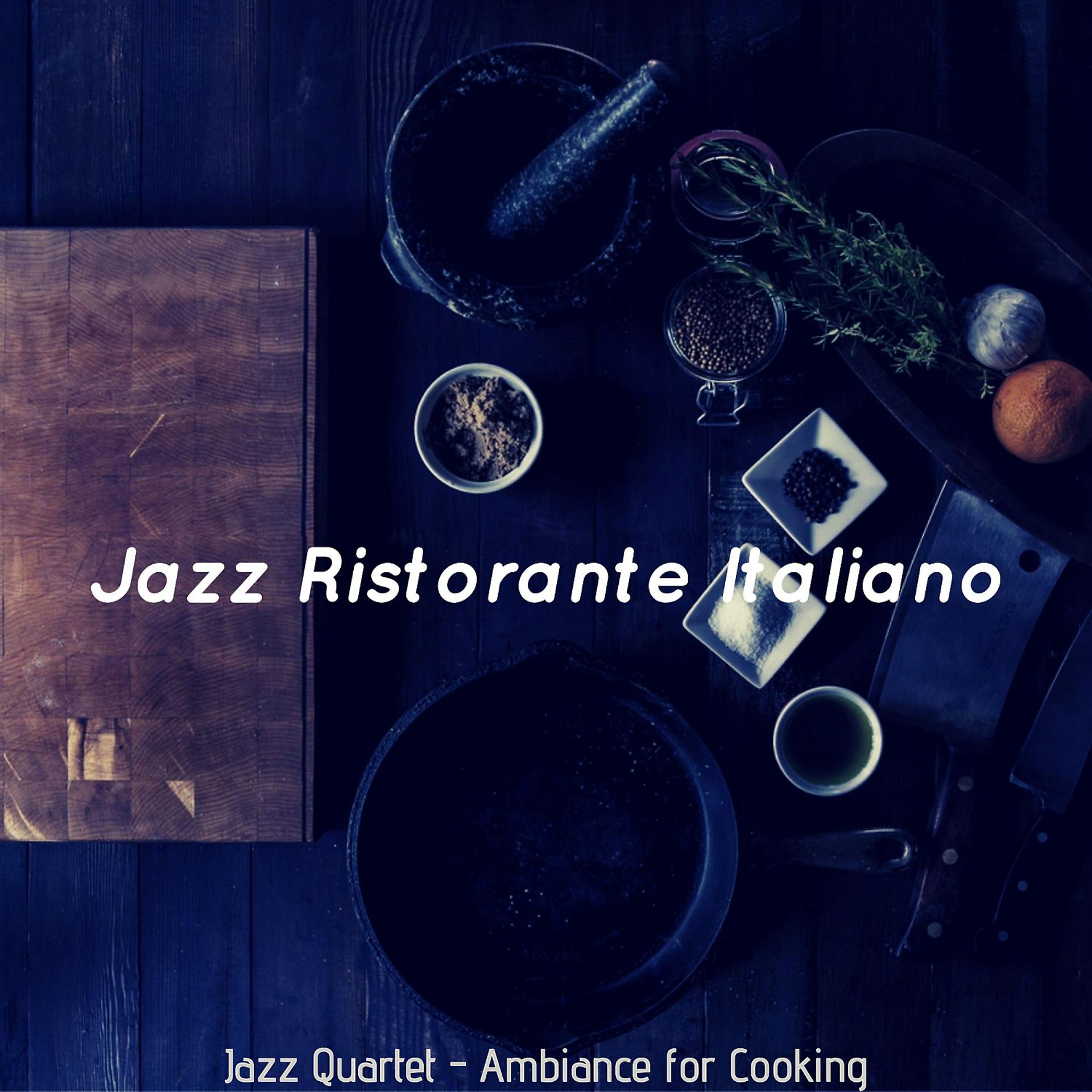 Постер альбома Jazz Quartet - Ambiance for Cooking