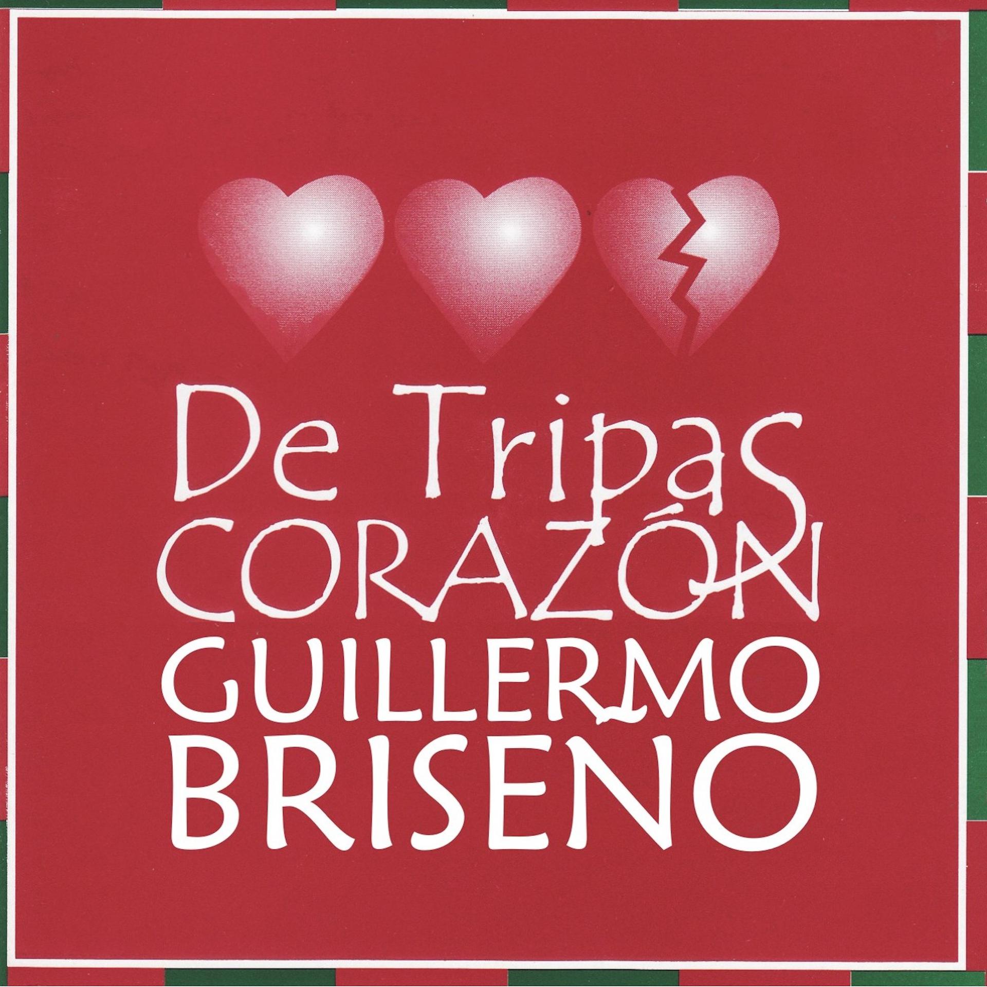 Постер альбома De Tripas Corazón