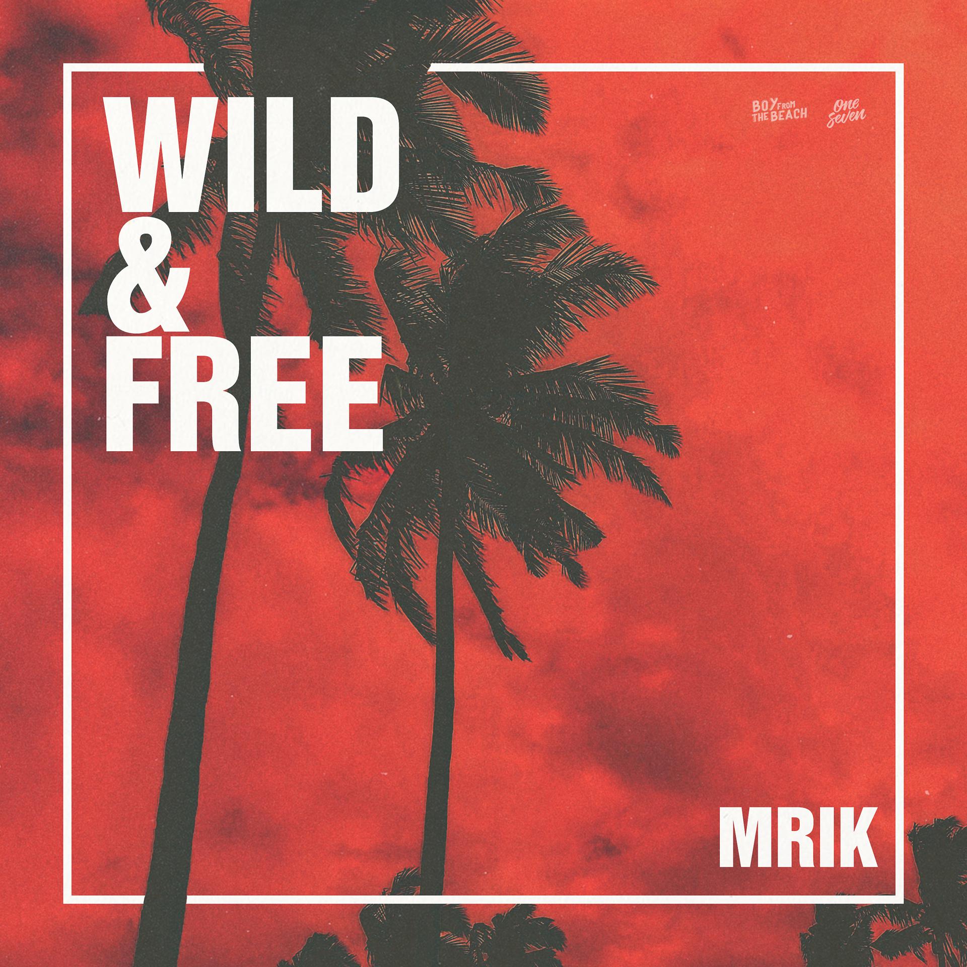 Постер альбома Wild & Free