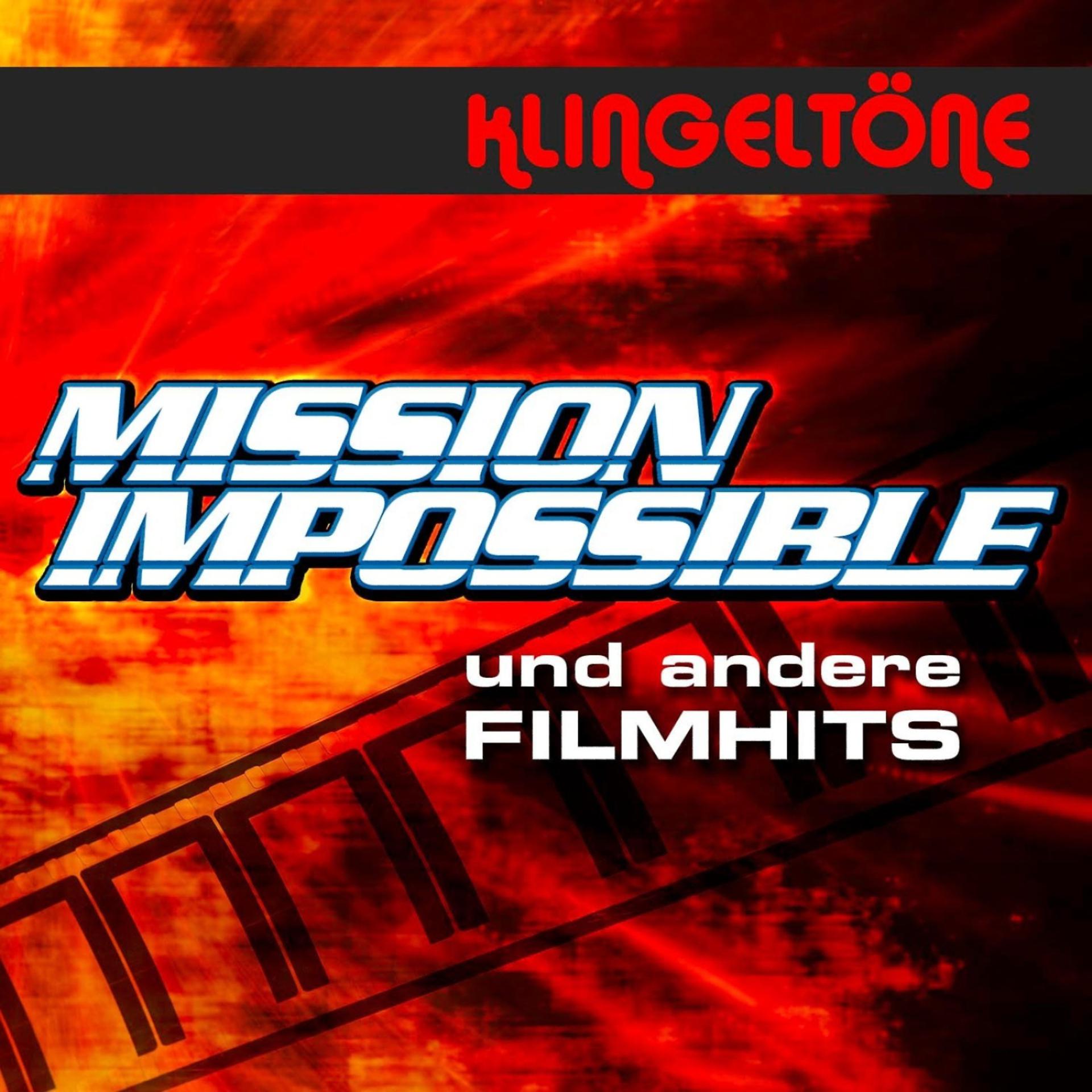 Постер альбома Klingeltöne: Mission Impossible und andere Filmhits