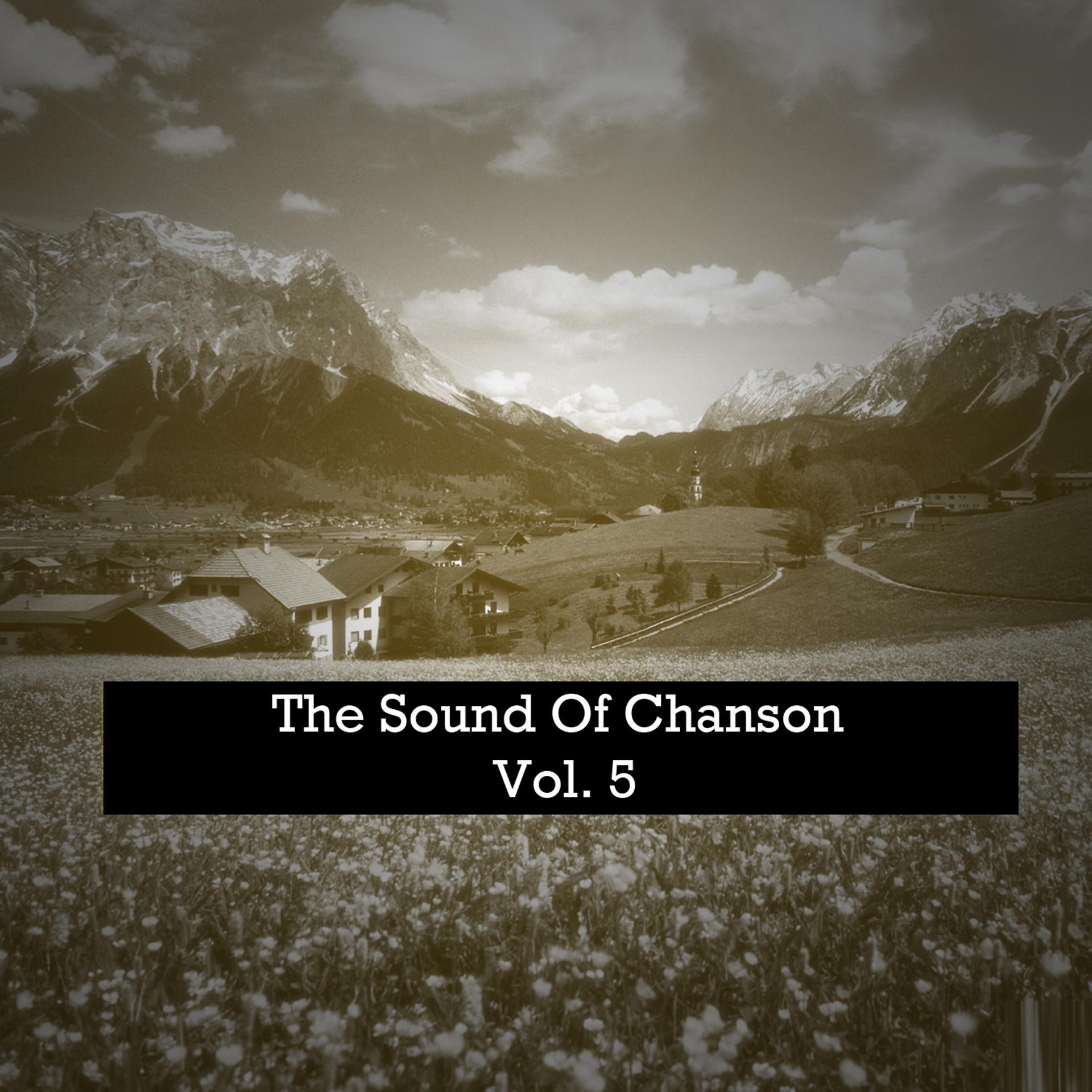 Постер альбома The Sound Of Chanson, Vol. 5