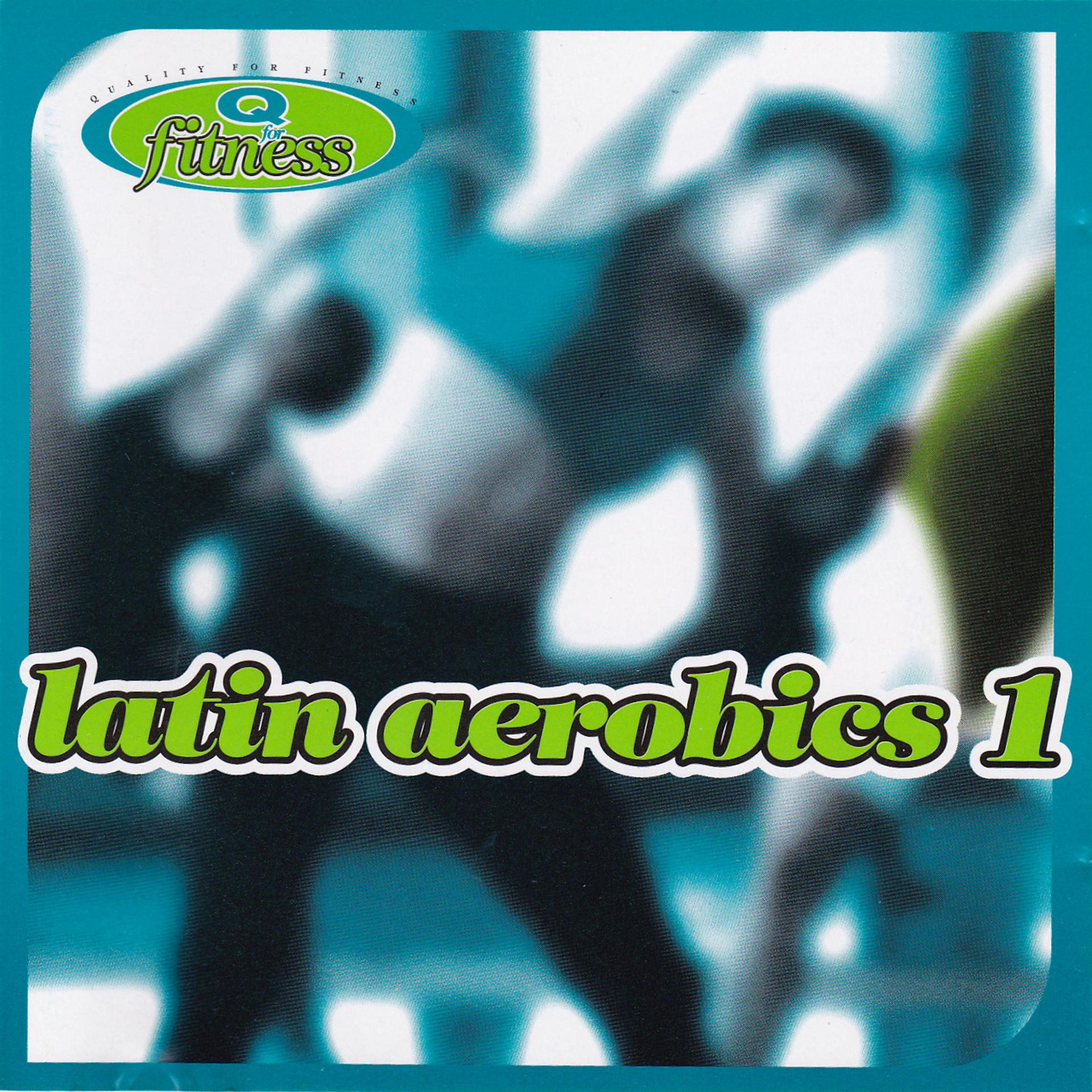 Постер альбома Latin Aerobics 1
