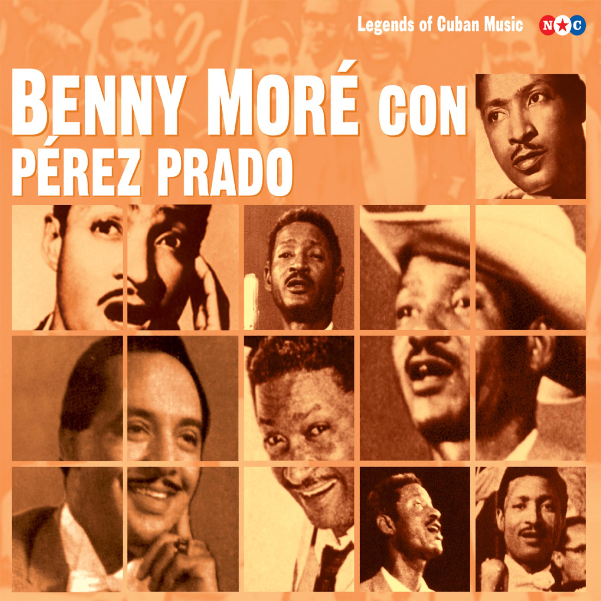 Постер альбома Benny Moré Con Pérez Prado