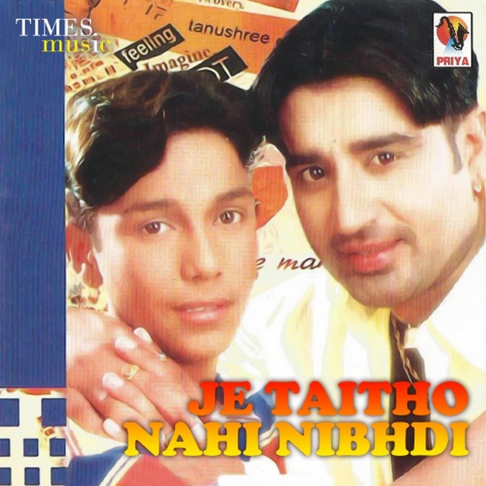 Постер альбома Je Taithon Nahi Nibhdi