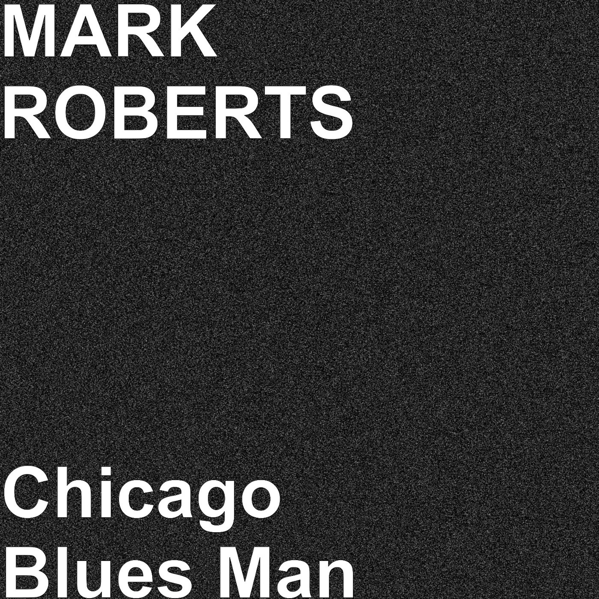 Постер альбома Chicago Blues Man