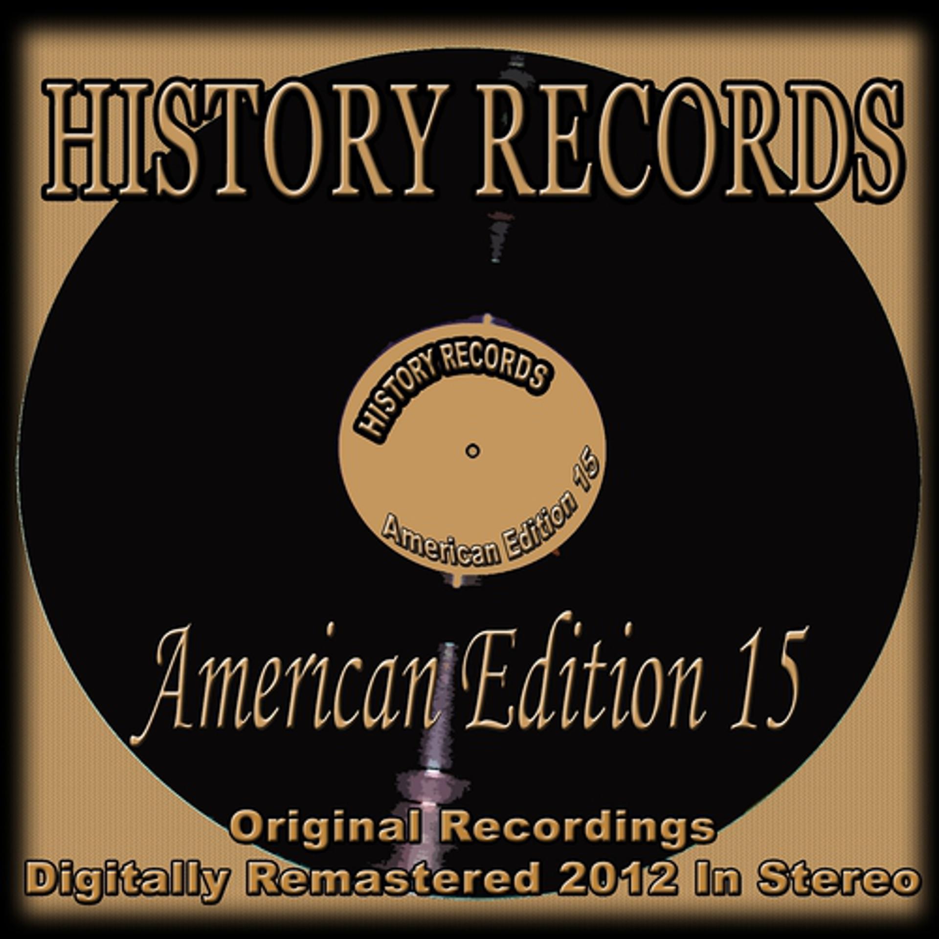 Постер альбома History Records - American Edition 15 (Original Recordings - Remastered)