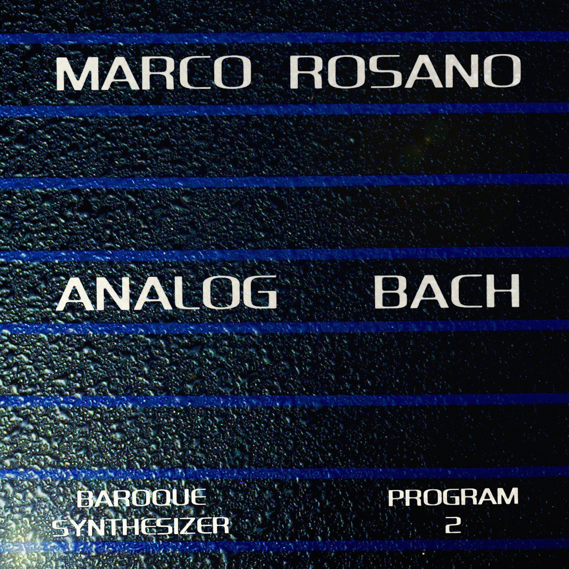 Постер альбома Analog Bach (Program 2) [Baroque Synthesizer]
