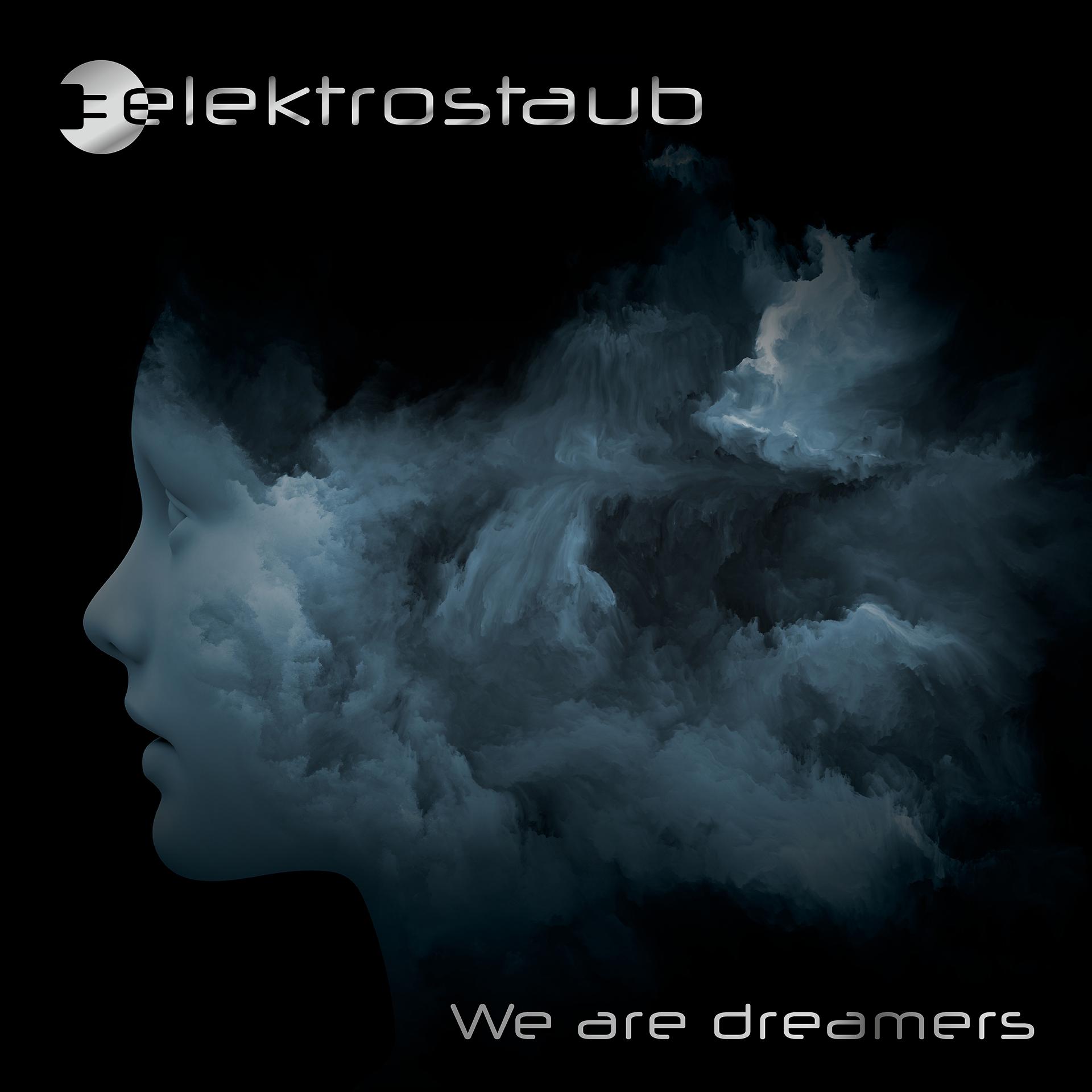 Постер альбома We Are Dreamers