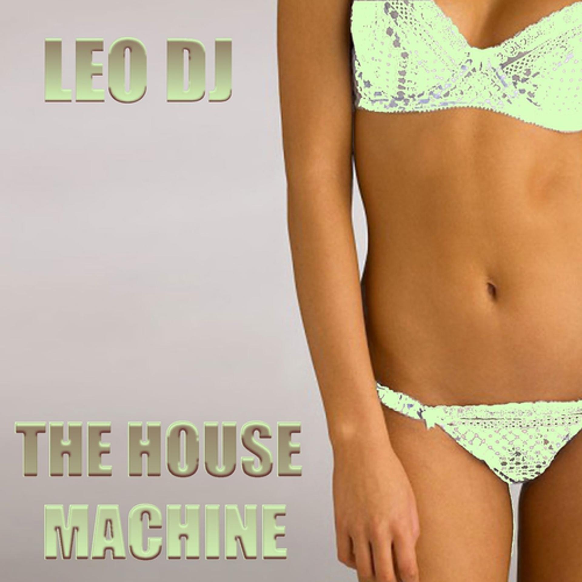Постер альбома The House Machine