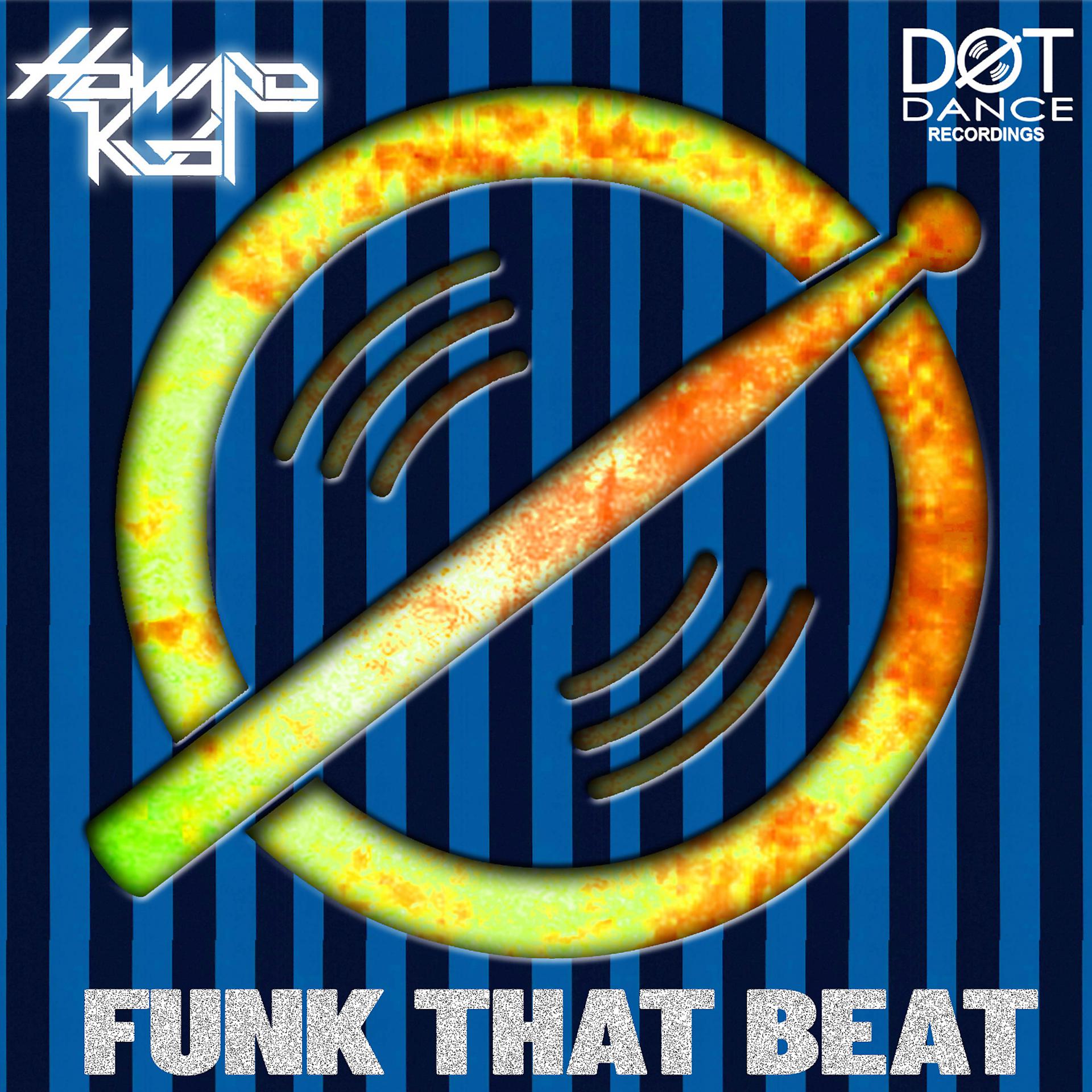 Постер альбома Funk That Beat