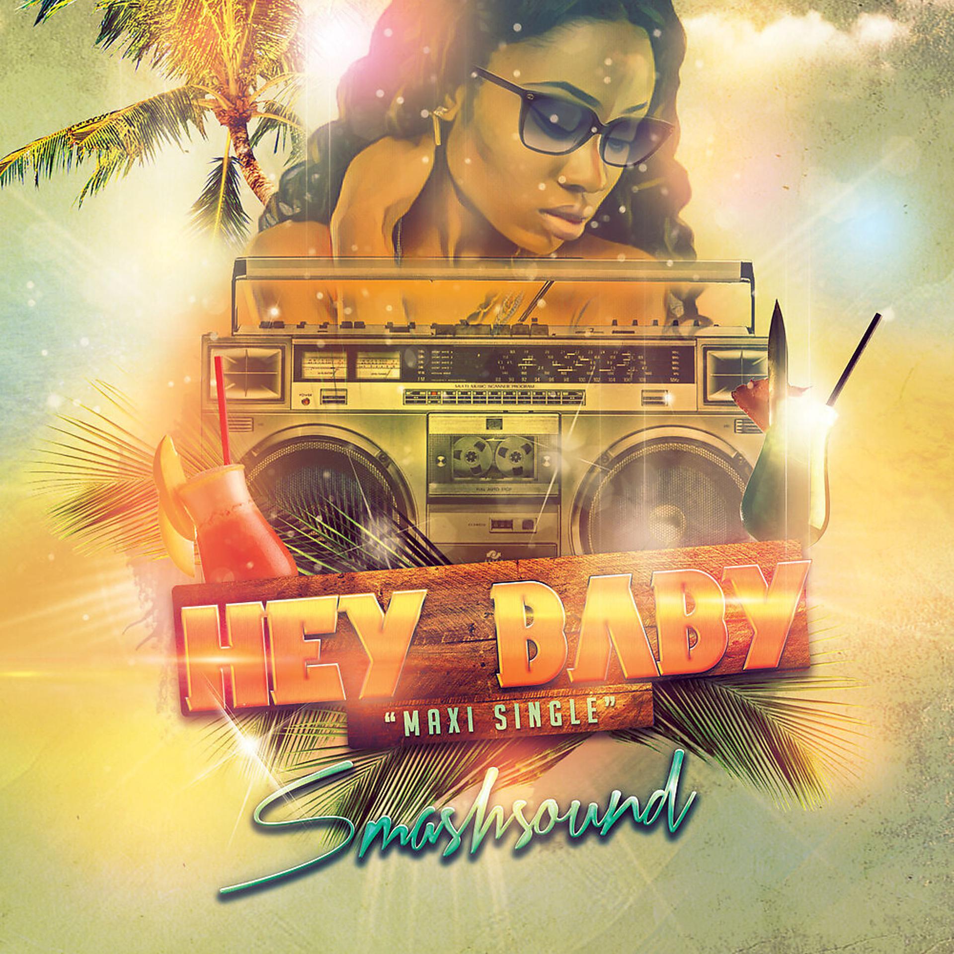 Постер альбома Hey Baby Maxi-Single