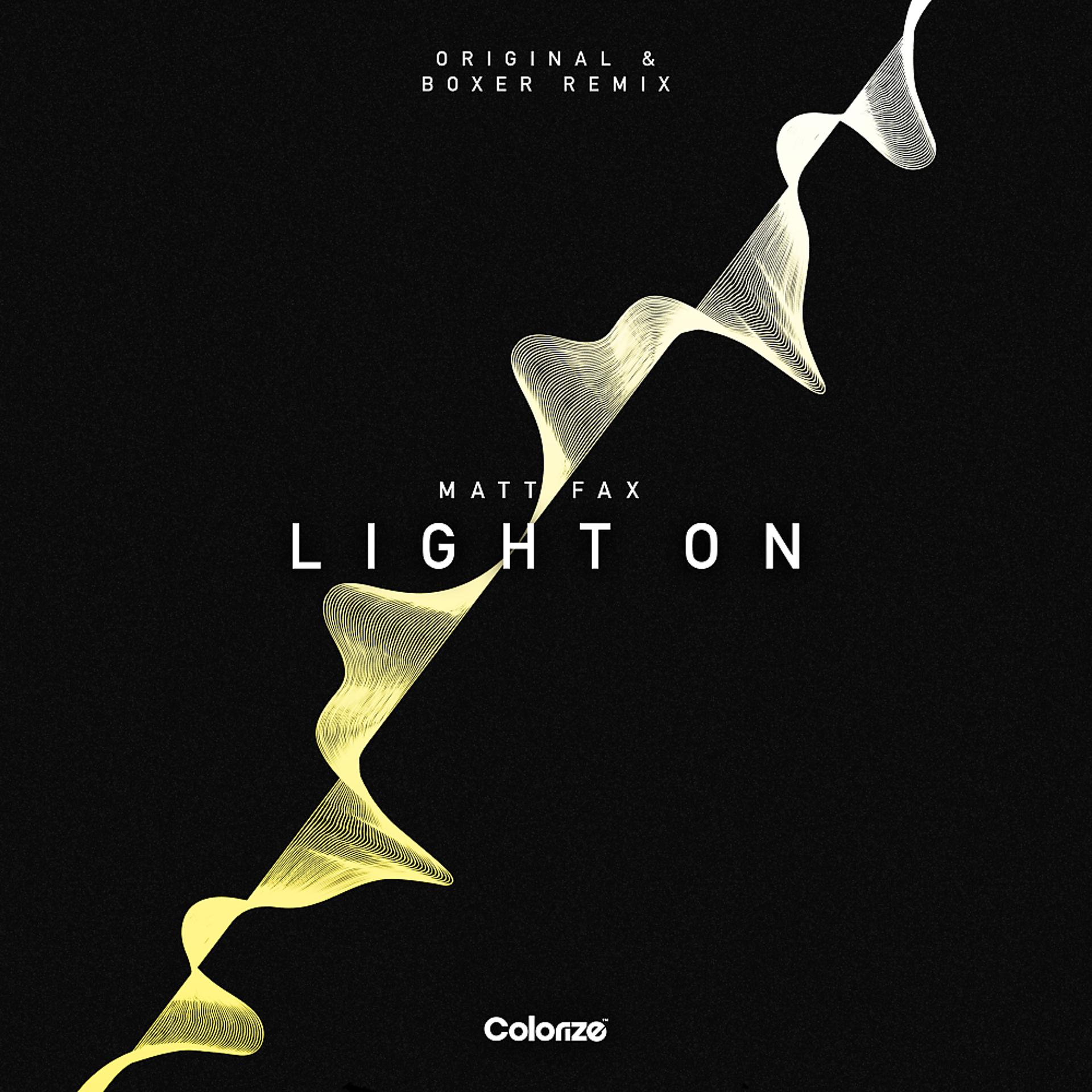 Постер альбома Light On (Boxer Remix)