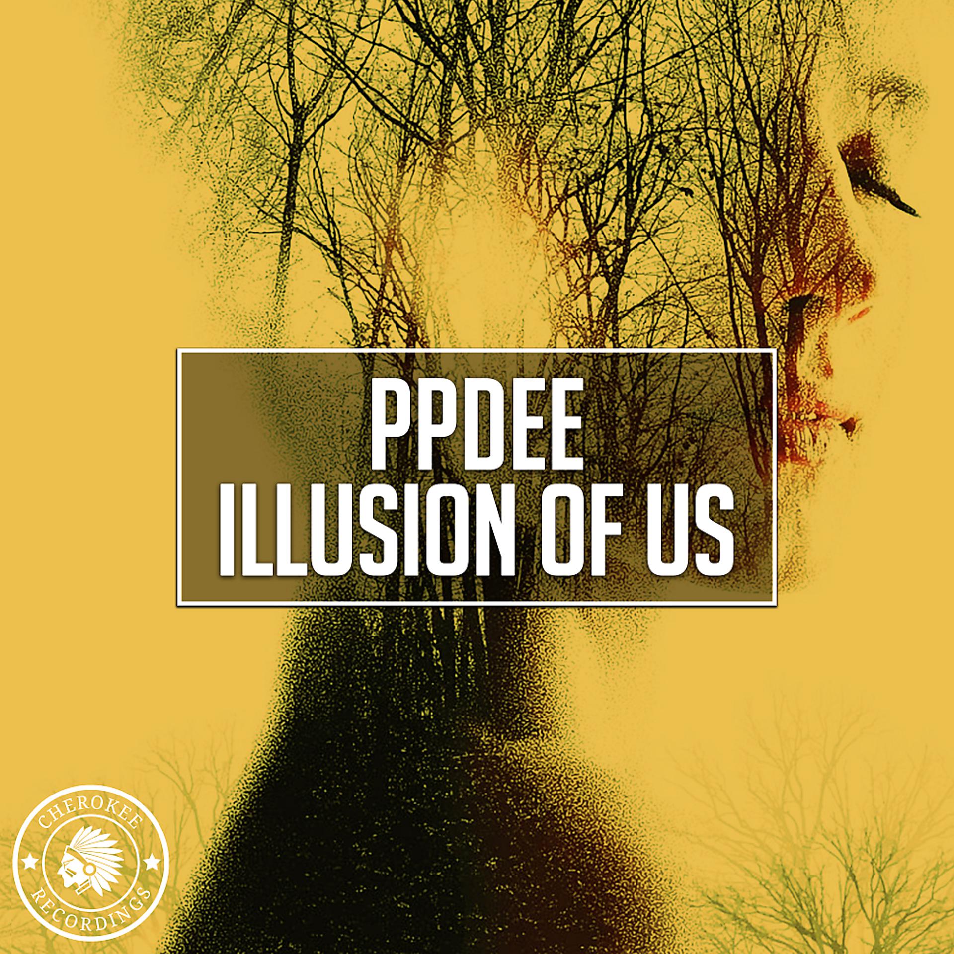 Постер альбома Illusion Of Us