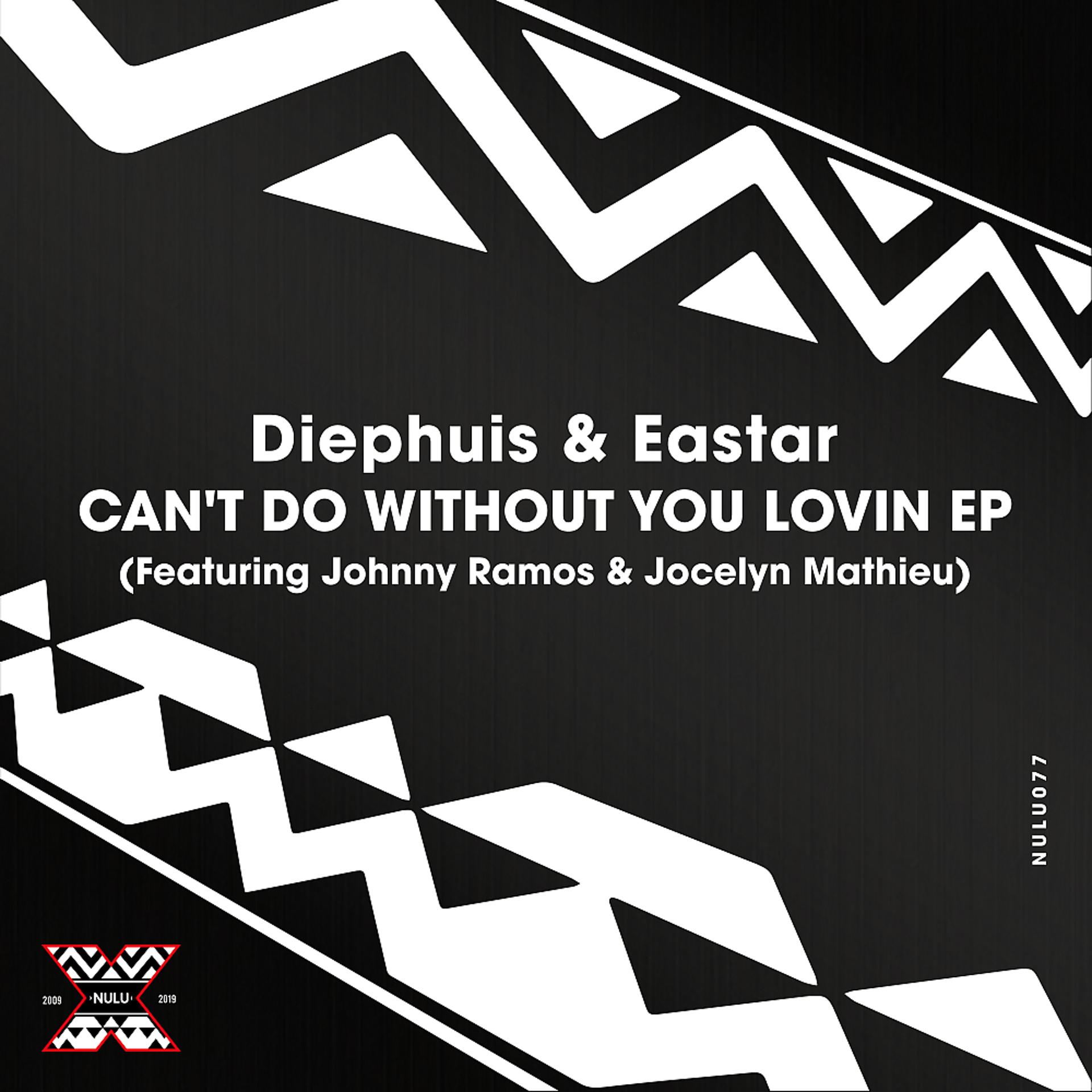 Постер альбома Can't Do Without You Lovin EP