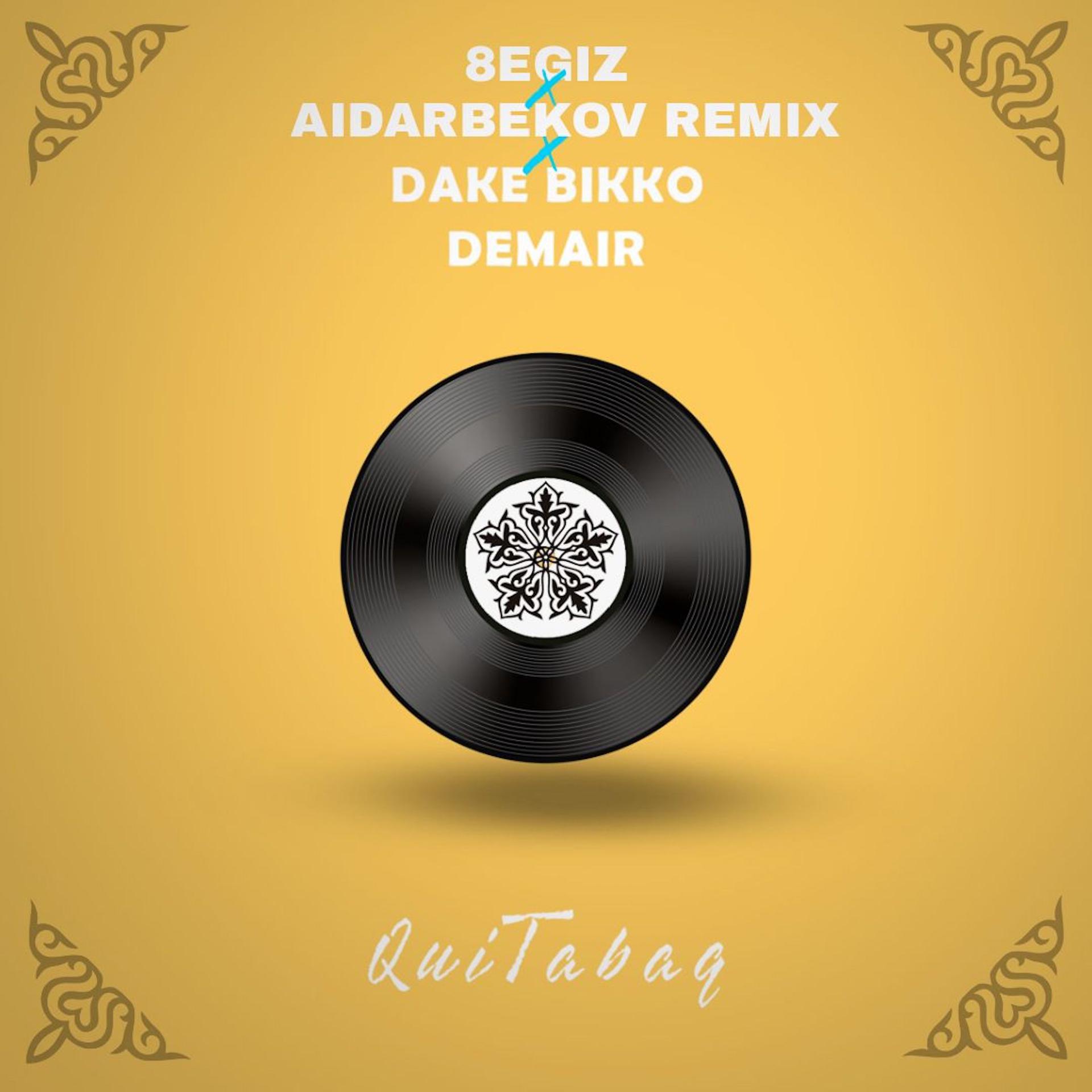 Постер альбома QuiTabaq (Aidarbekov & 8egiz Remix)