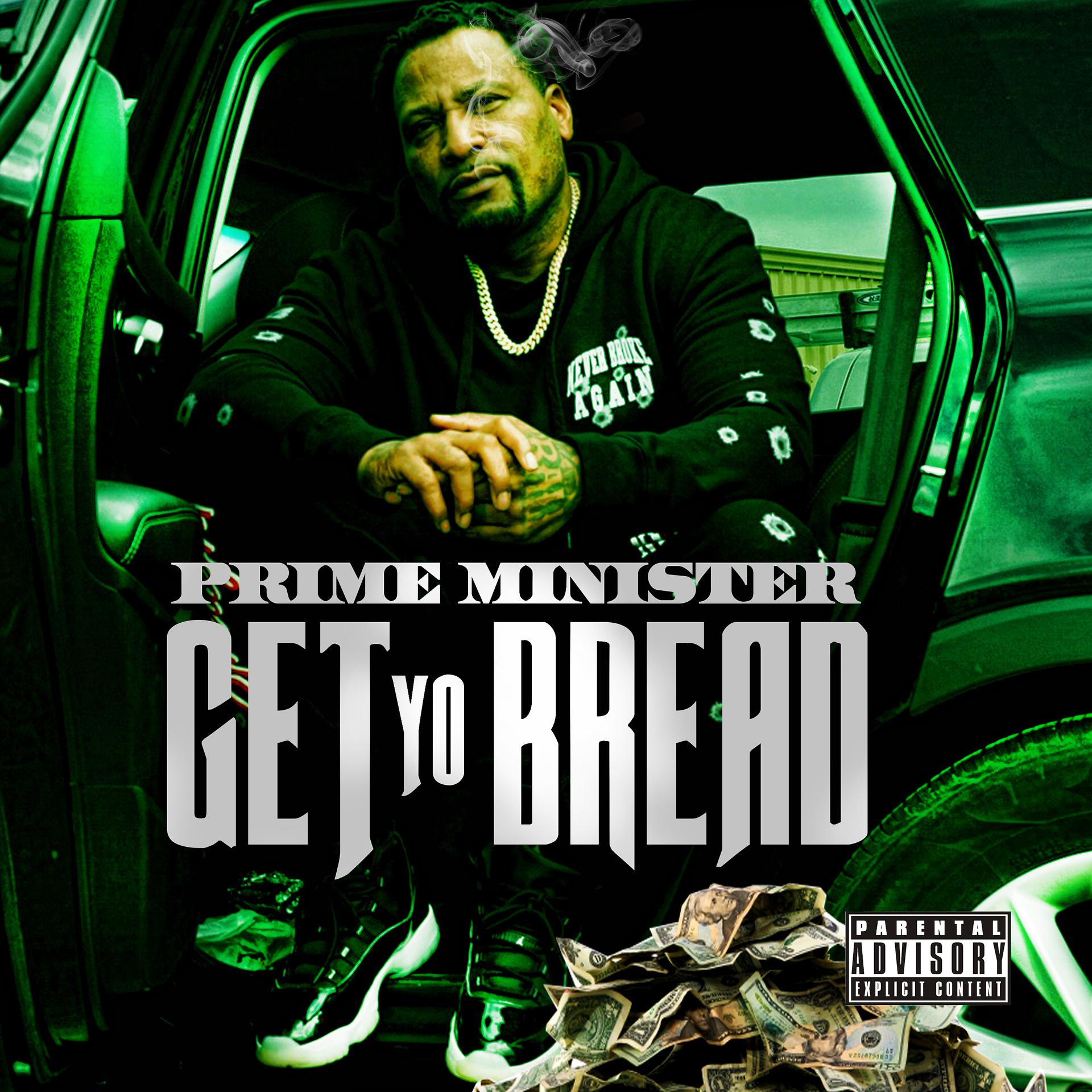 Постер альбома Get Yo Bread