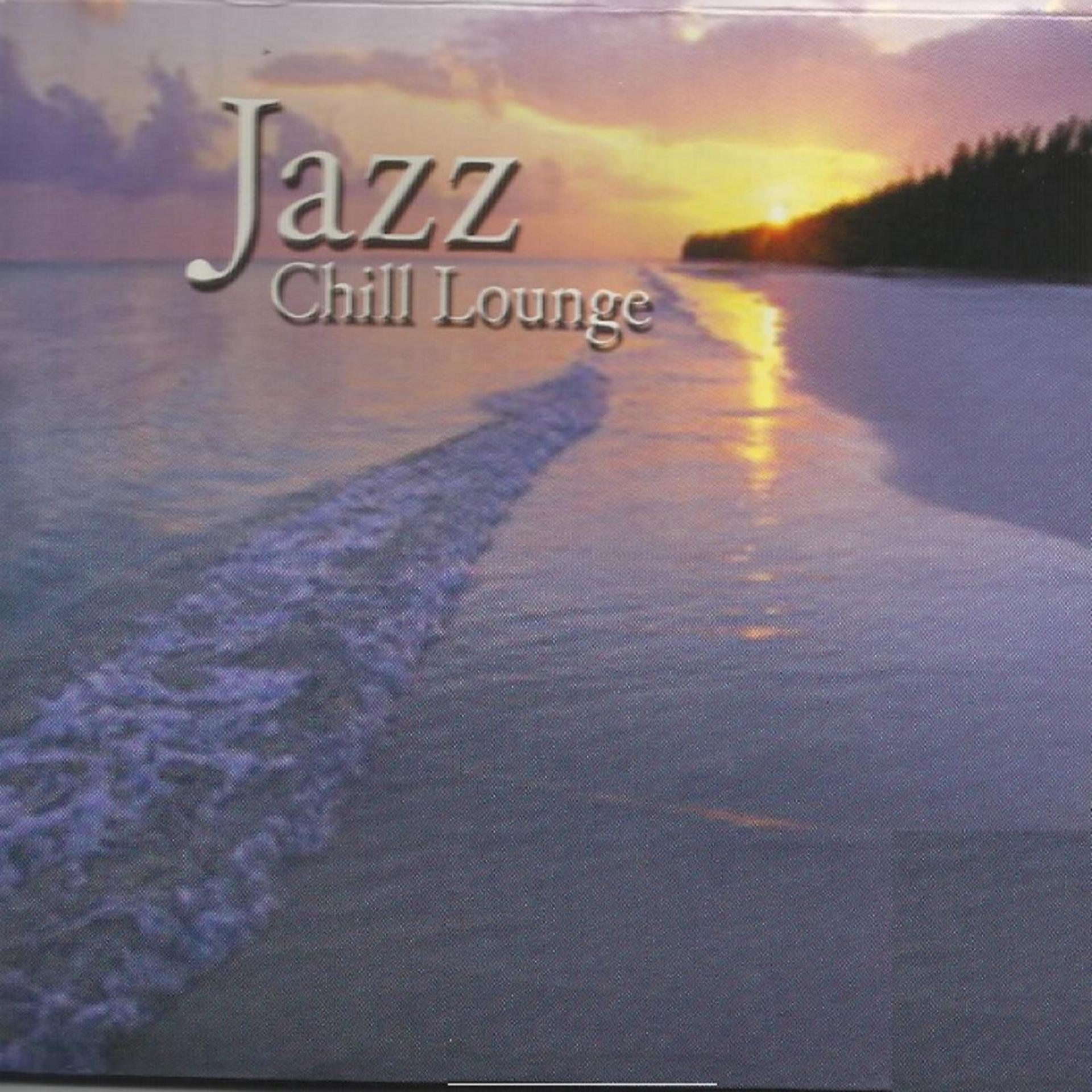 Постер альбома Jazz Chill Lounge