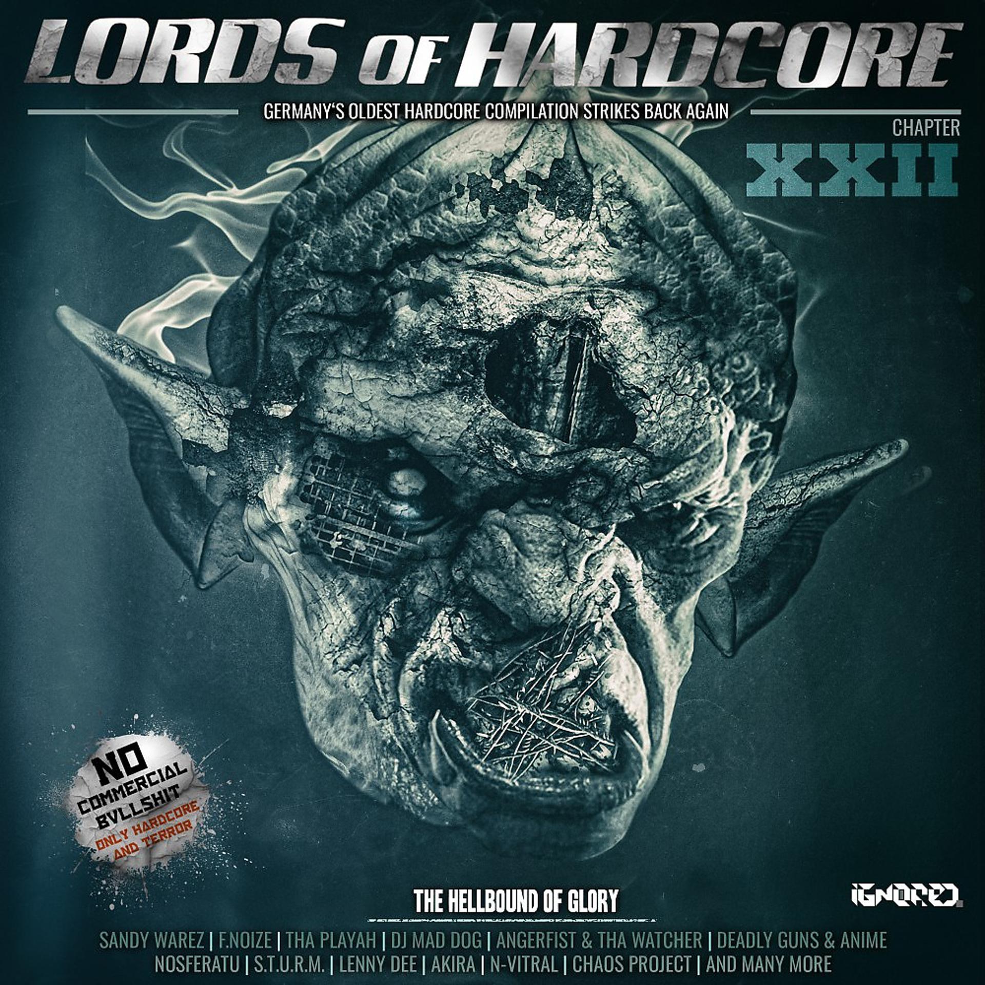 Постер альбома Lords of Hardcore Chapter 22 - The Hellbound of Glory
