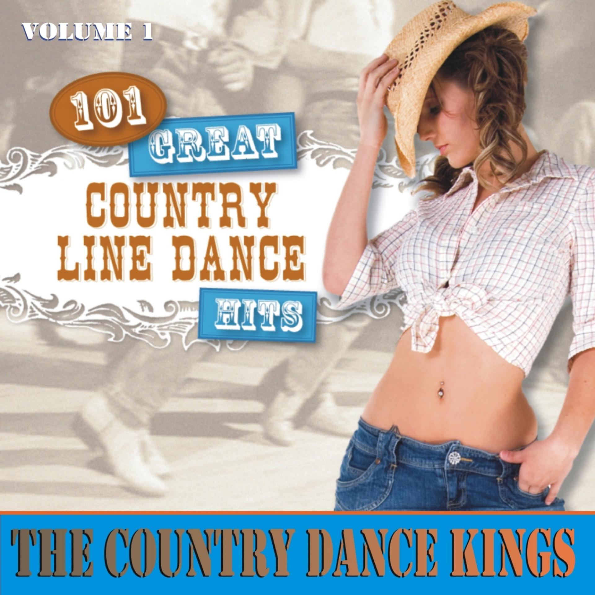 Постер альбома 101 Great Country Line Dance Hits, Vol. 1