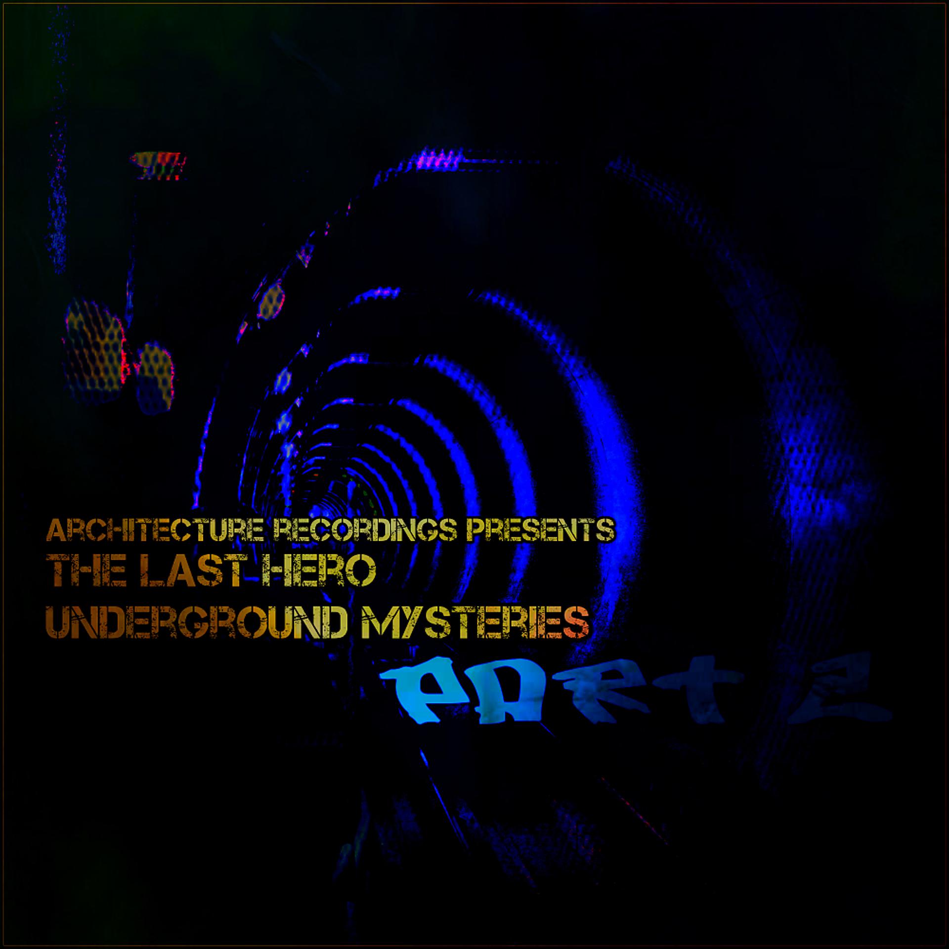 Постер альбома Underground Mysteries, Pt. 2