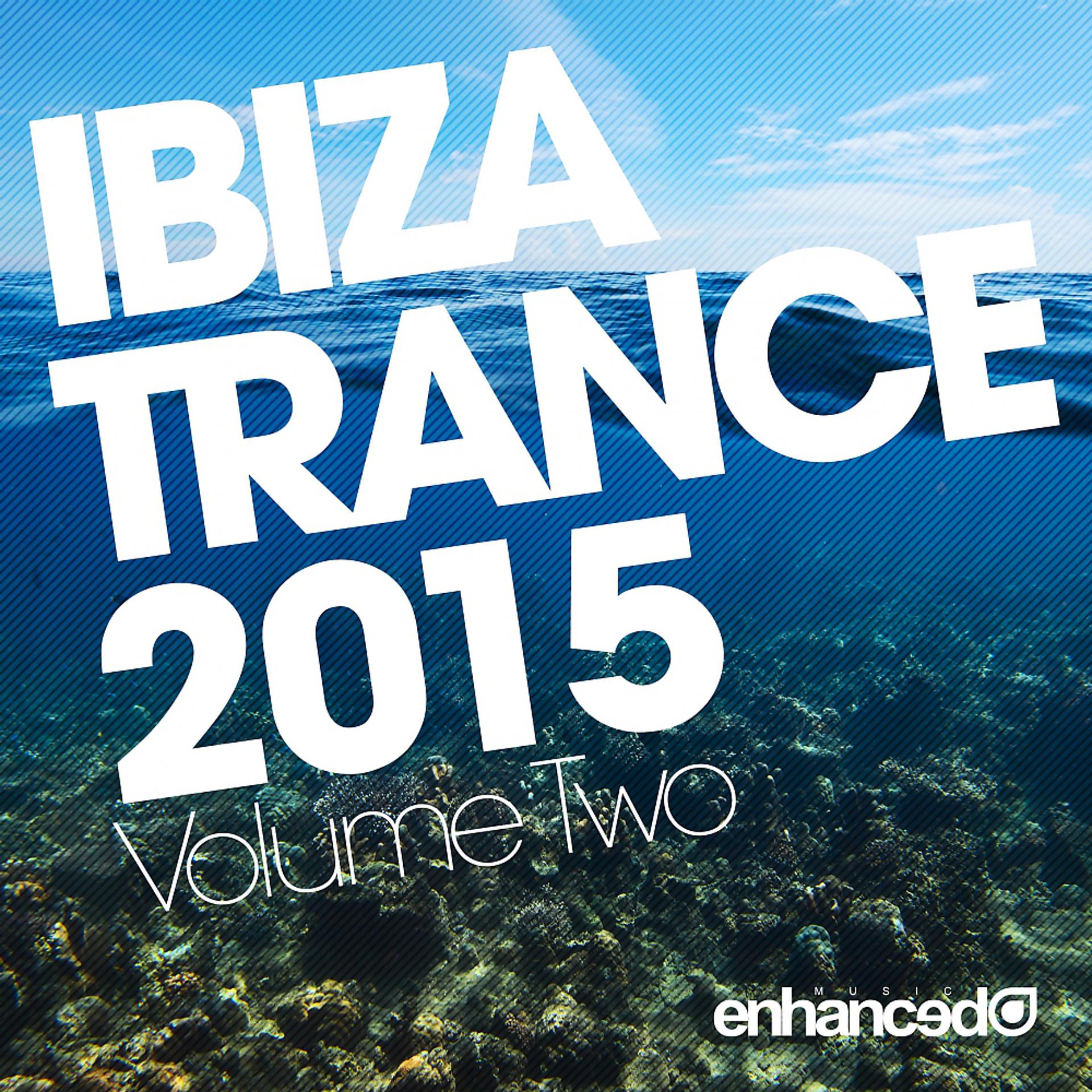 Постер альбома Ibiza Trance 2015, Vol. 2